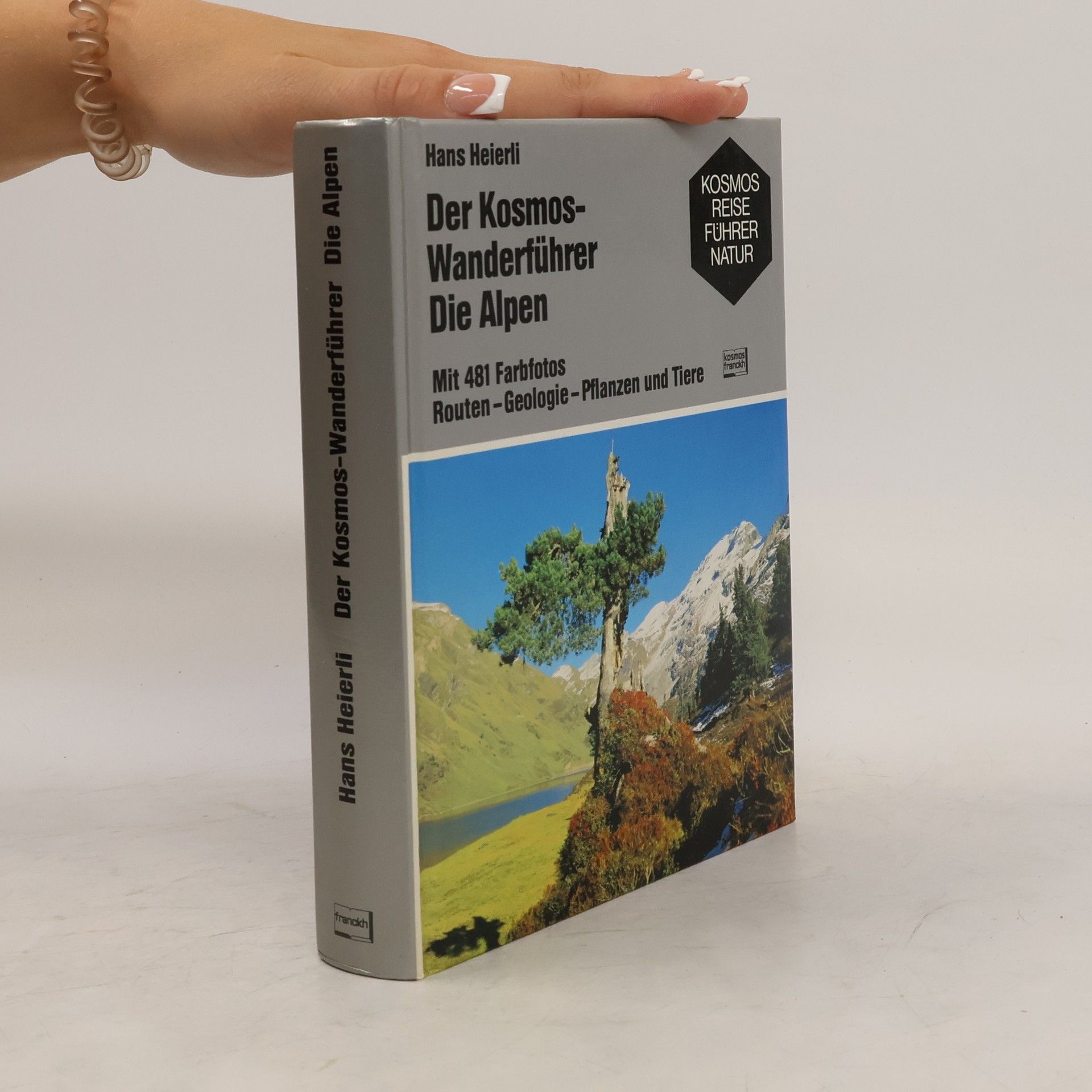 Hans Heierli Der Kosmos-Wanderführer, die Alpen