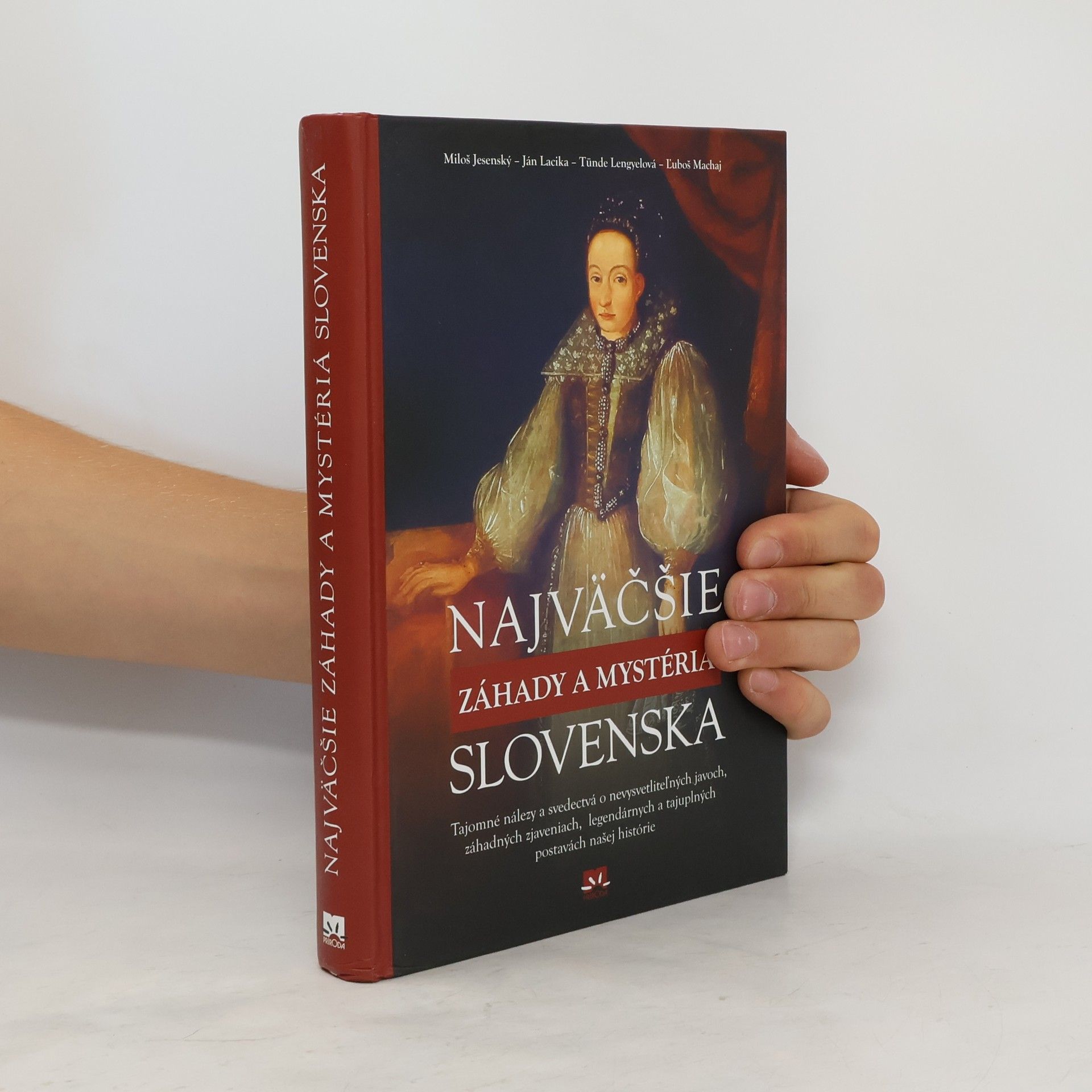 Rebecca Stephens Najväčšie záhady a mystériá Slovenska