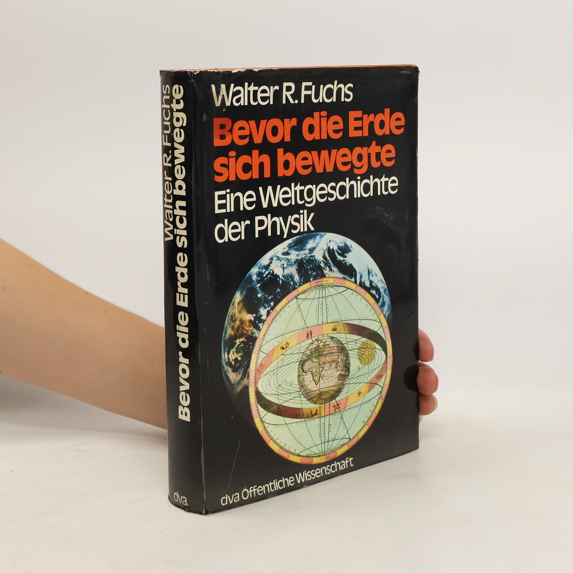 Walter Robert Fuchs Bevor die Erde sich bewegte