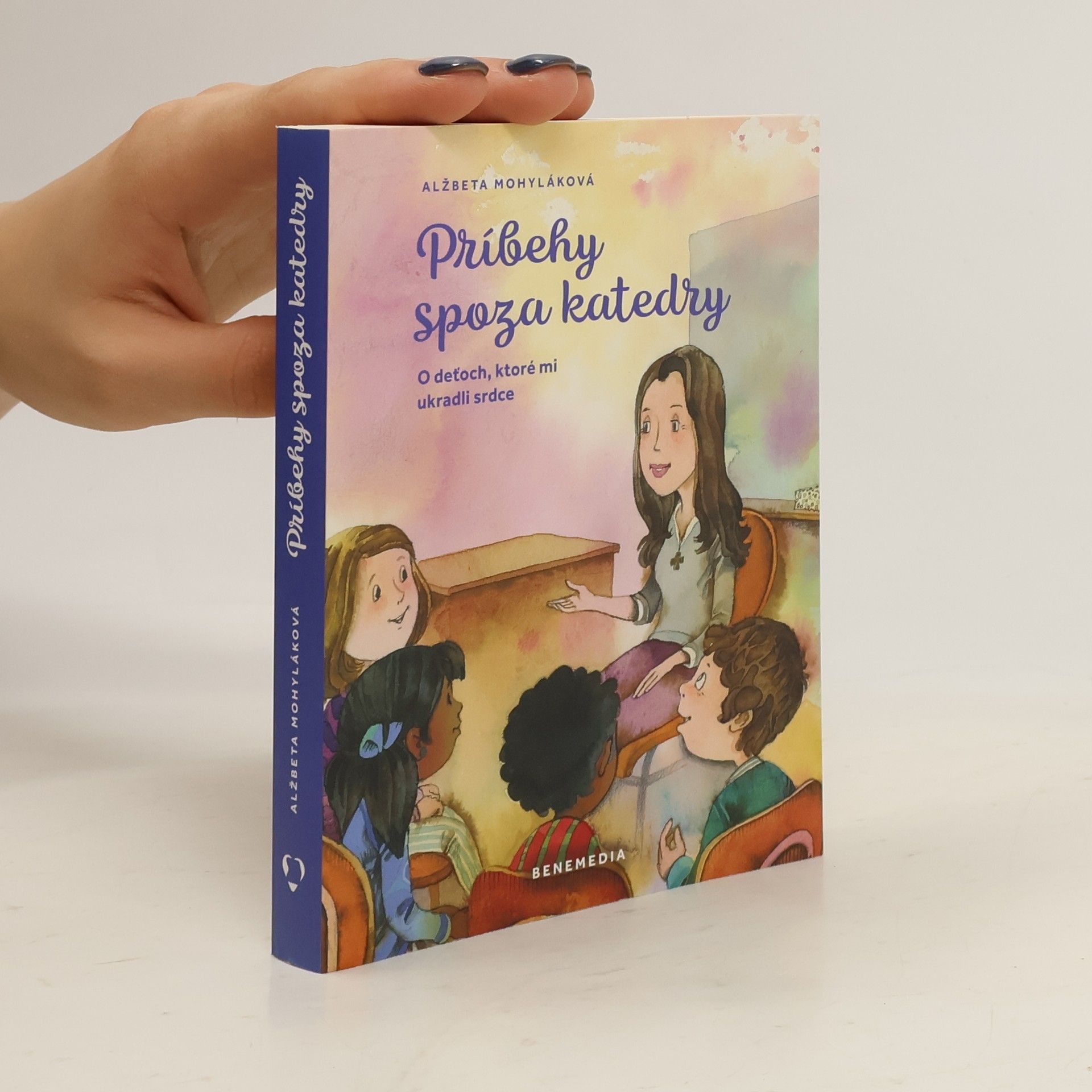 Alžbeta Mohyláková Príbehy spoza katedry