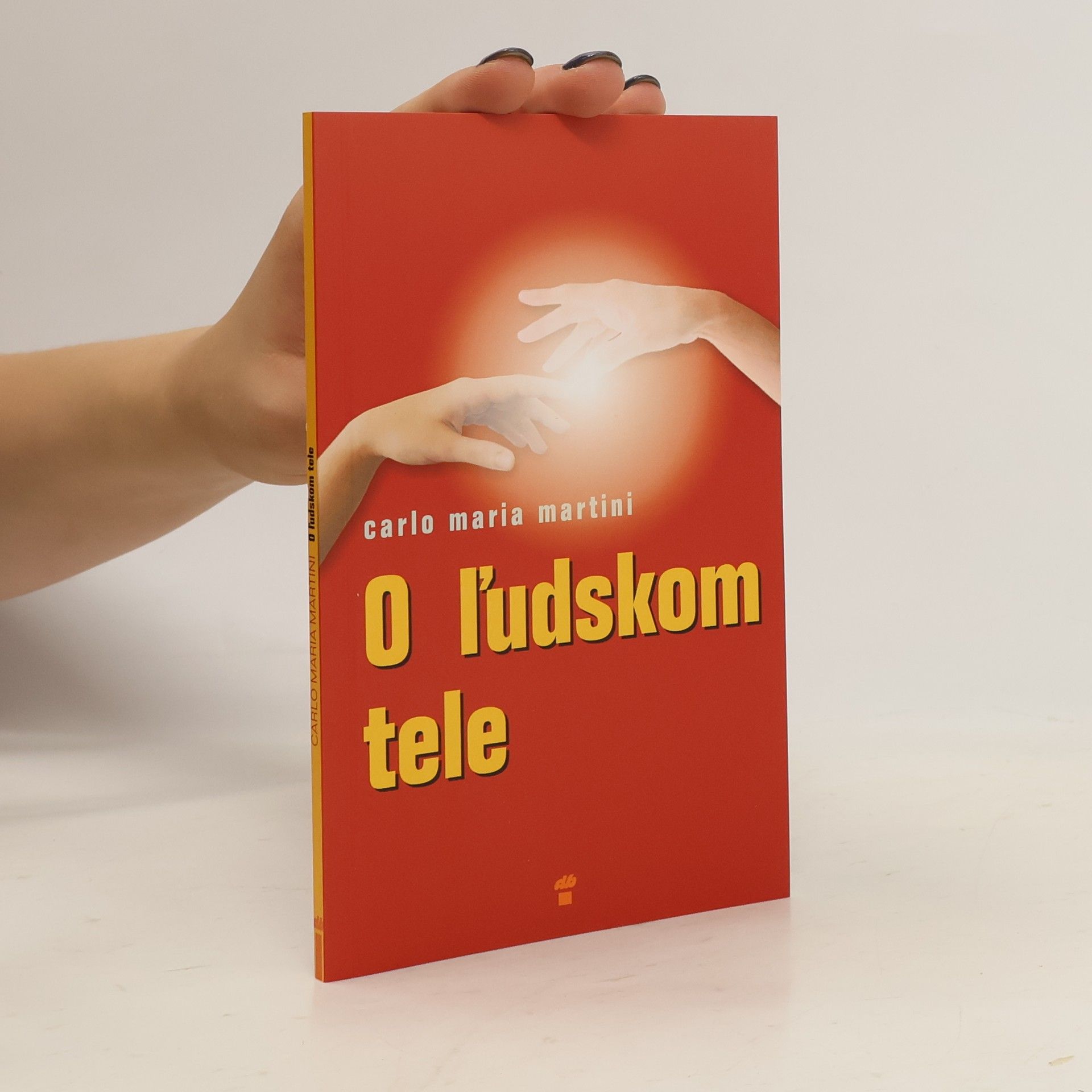Carlo Maria Martini O ľudskom tele