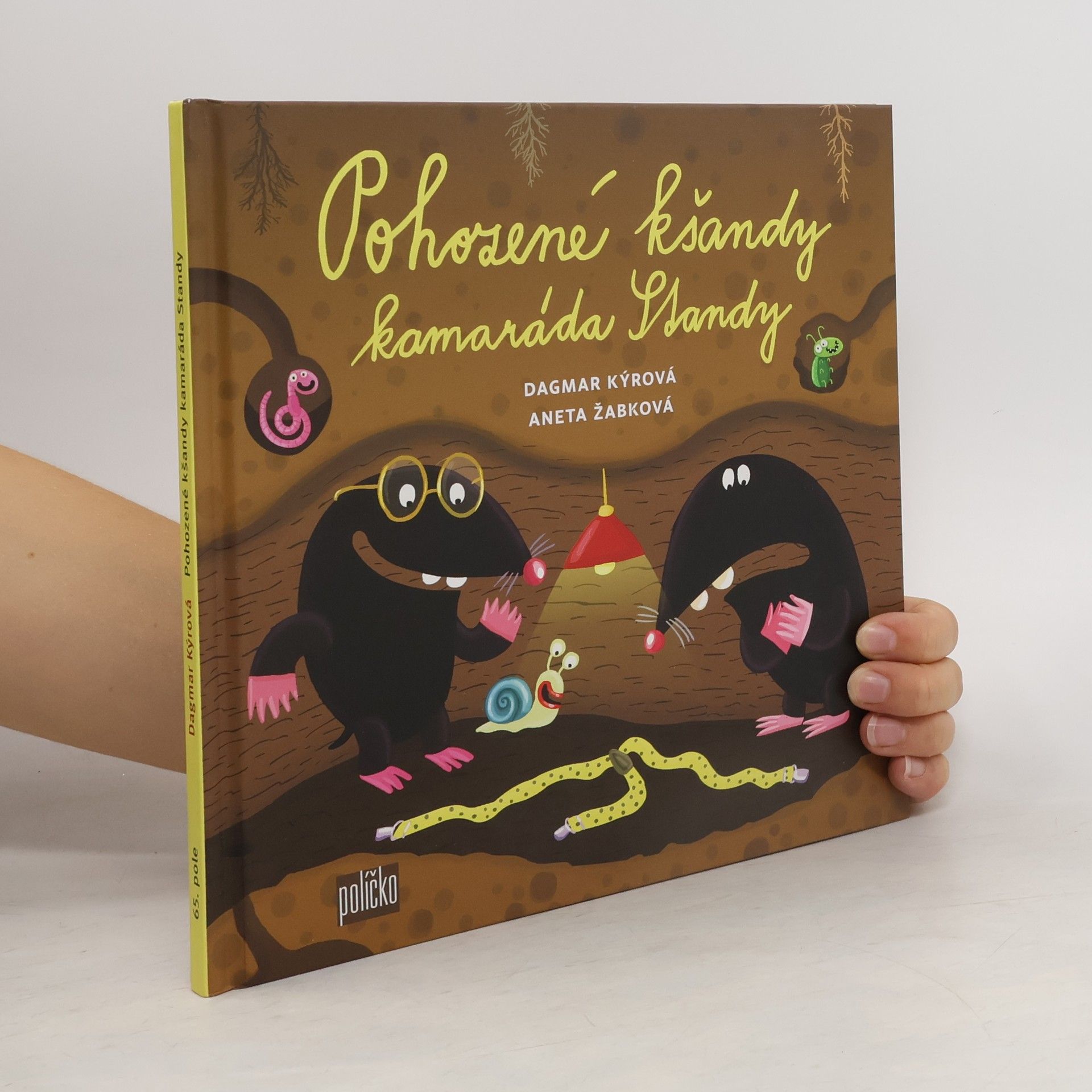 Dagmar Kýrová Pohozené kšandy kamaráda Standy