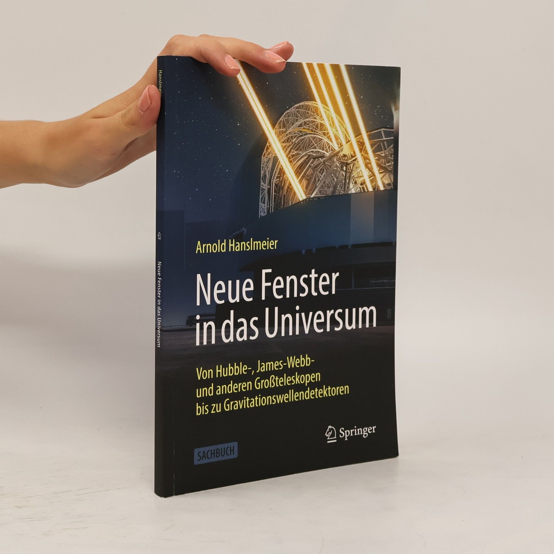 Arnold Hanslmeier Neue Fenster in das Universum
