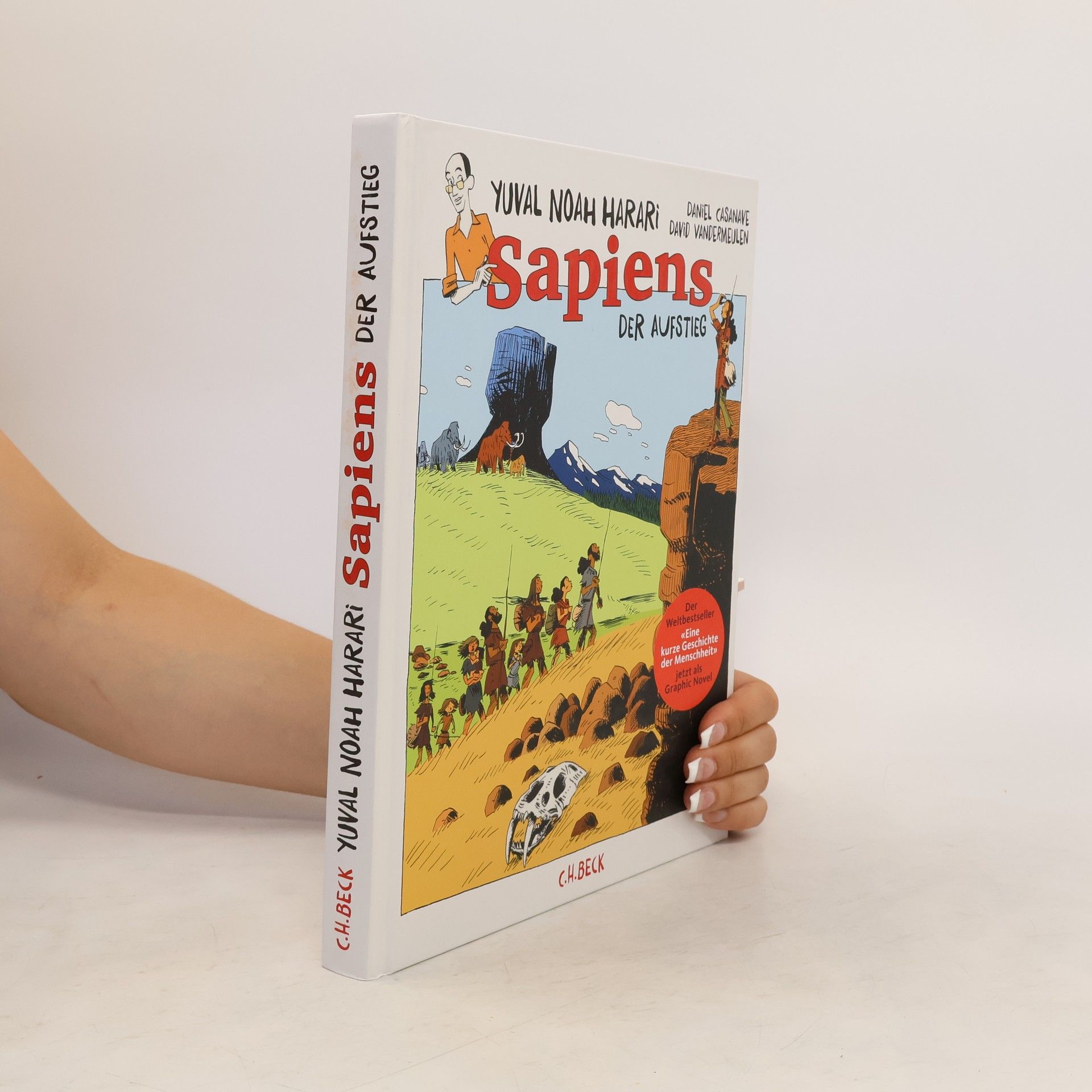 Yuval Noah Harari Sapiens - der Aufstieg