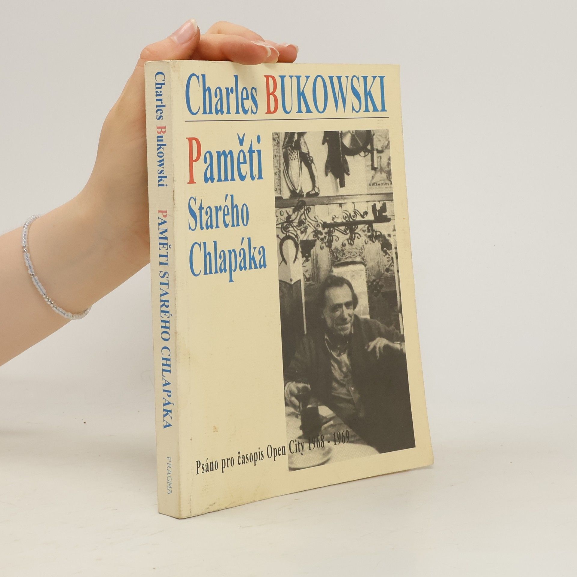 Charles Bukowski Paměti starého chlapáka