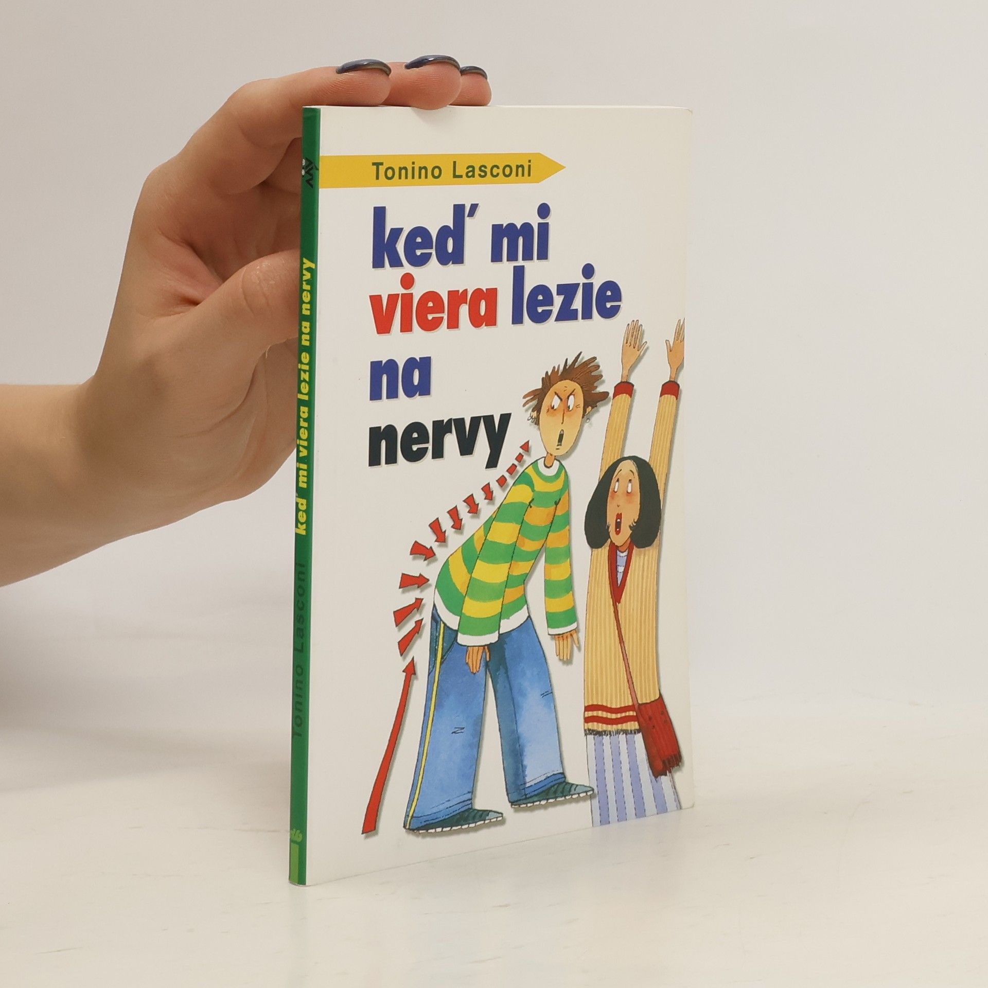 Tonino Lasconi Keď mi viera lezie na nervy