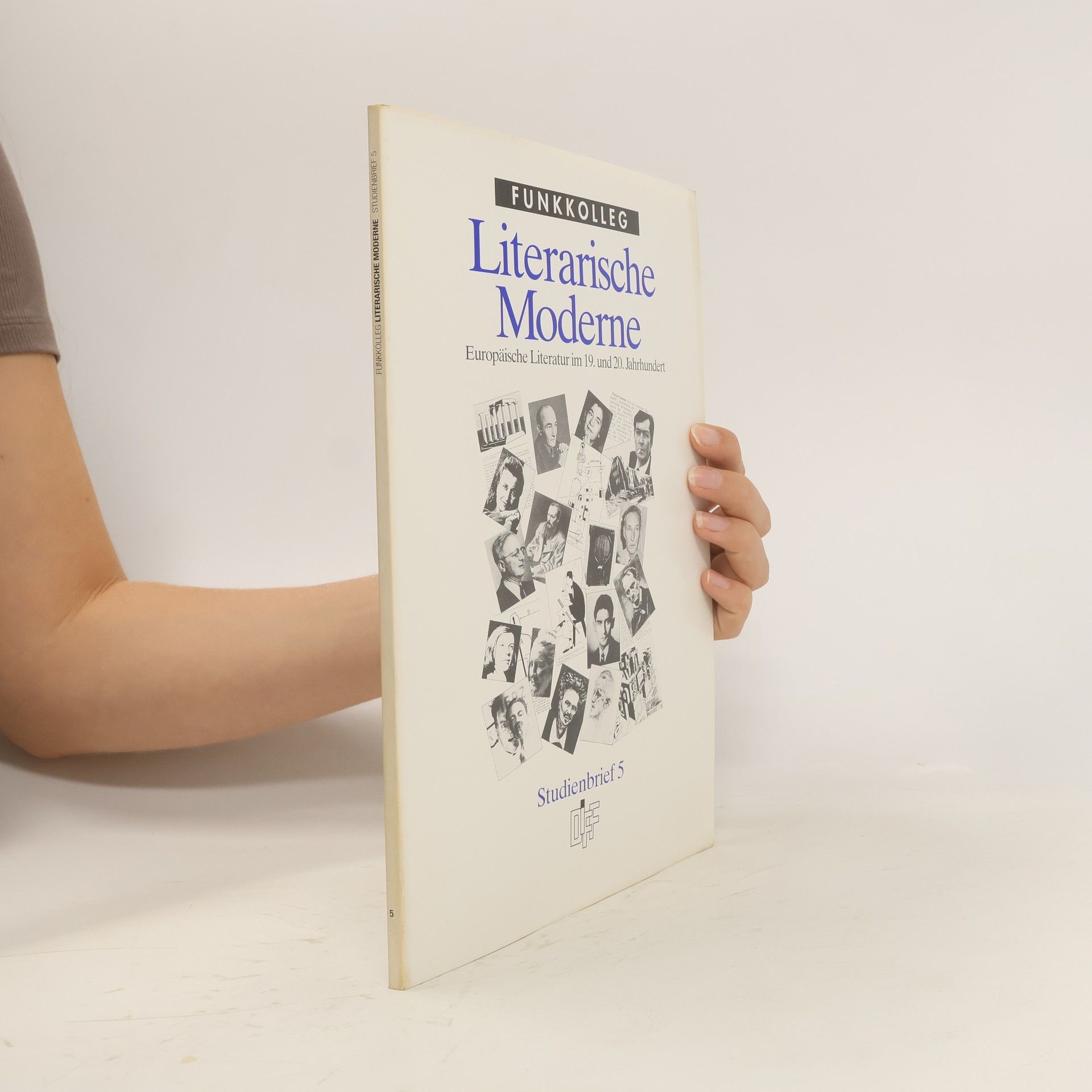 Collectif d'auteurs Literarische Moderne. Studienbrief 5