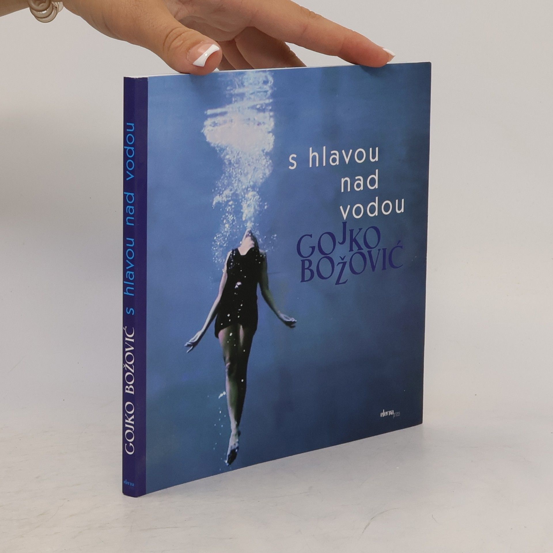 Gojko Božović S hlavou nad vodou