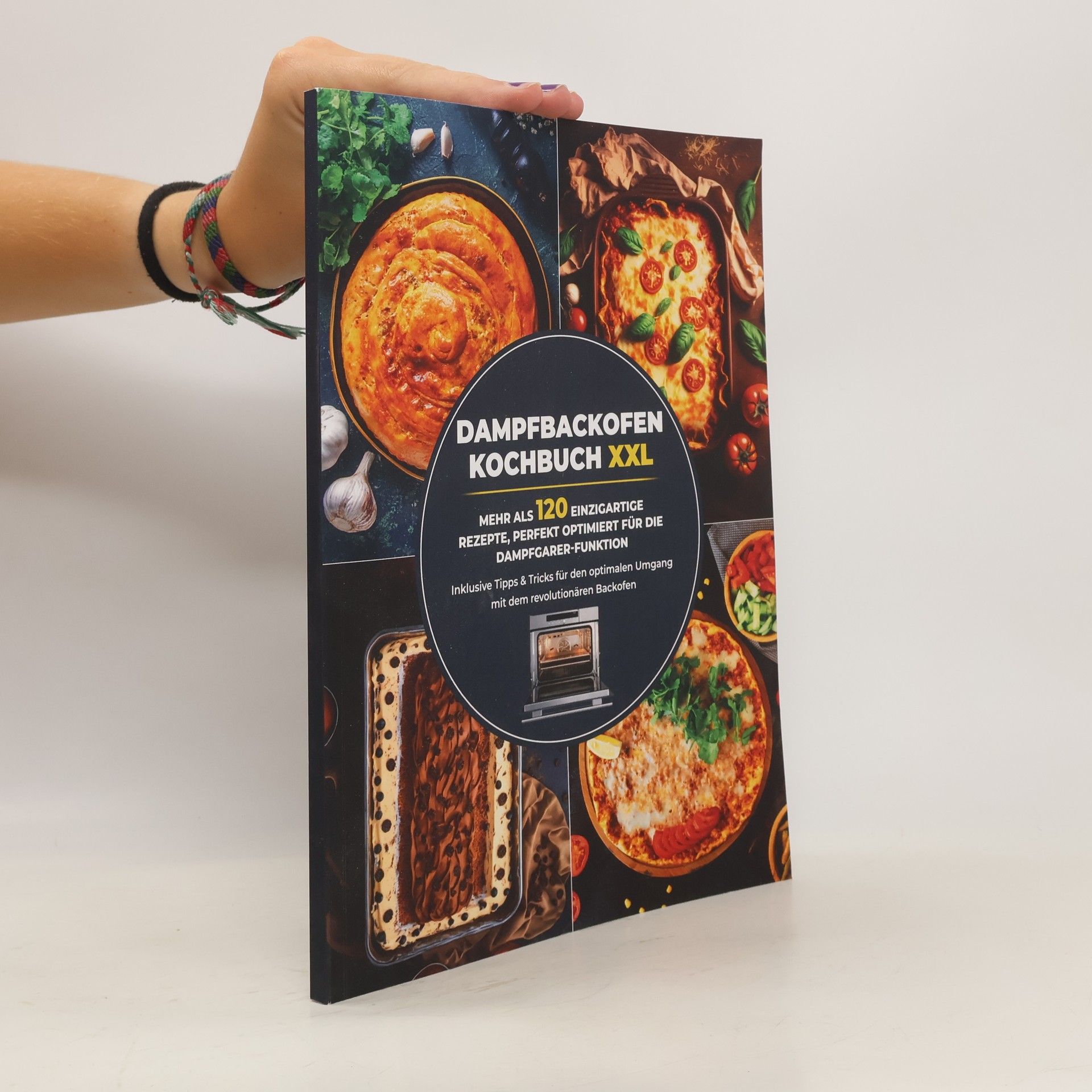 Autorenkollektiv Dampfbackofen Kochbuch XXL