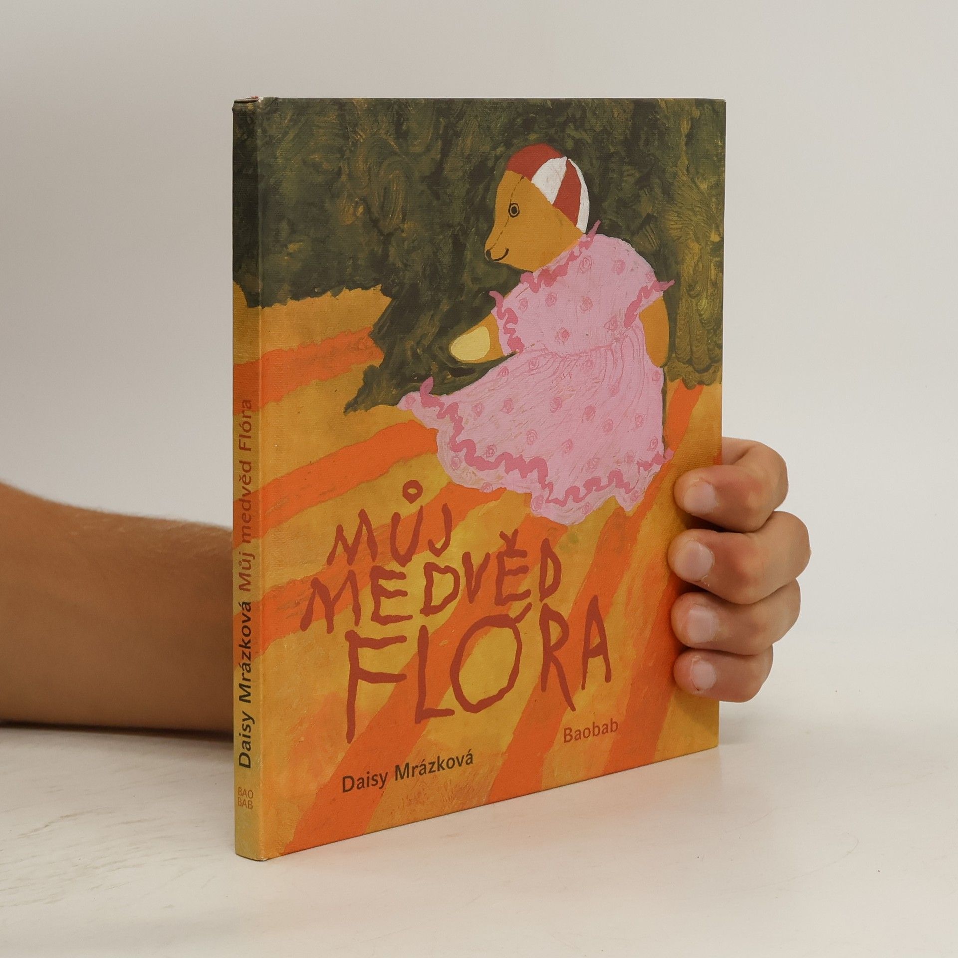 Daisy Mrázková Můj medvěd Flóra