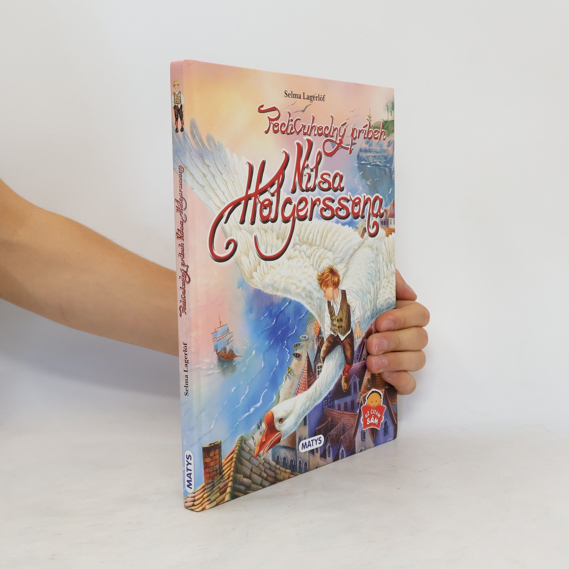 Selma Lagerlöf Podivuhodný príbeh Nilsa Holgerssona