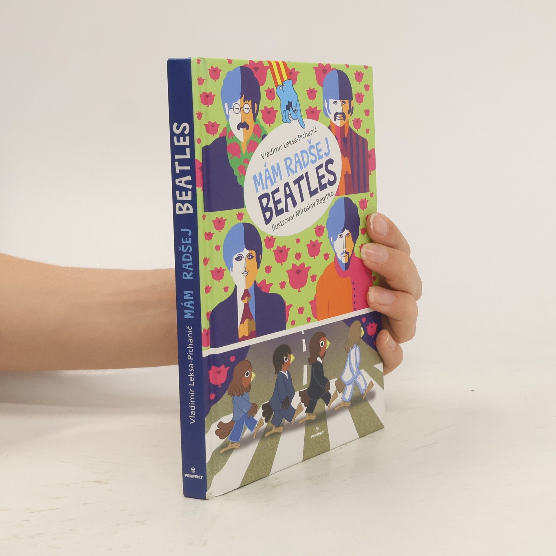 Vladimír Leksa Pichanič Mám radšej Beatles