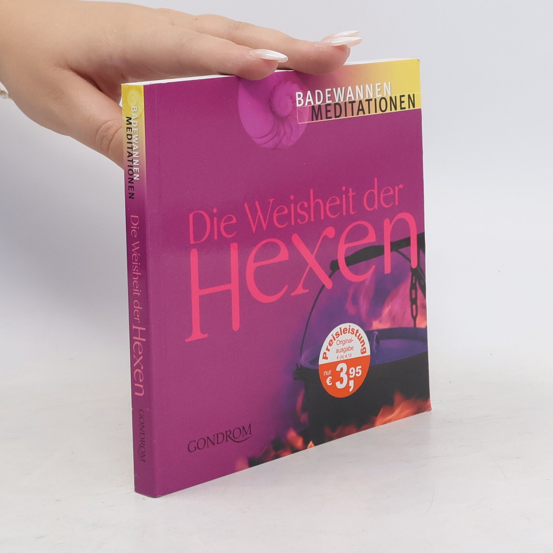 Collectif d'auteurs Die Weisheit der Hexen