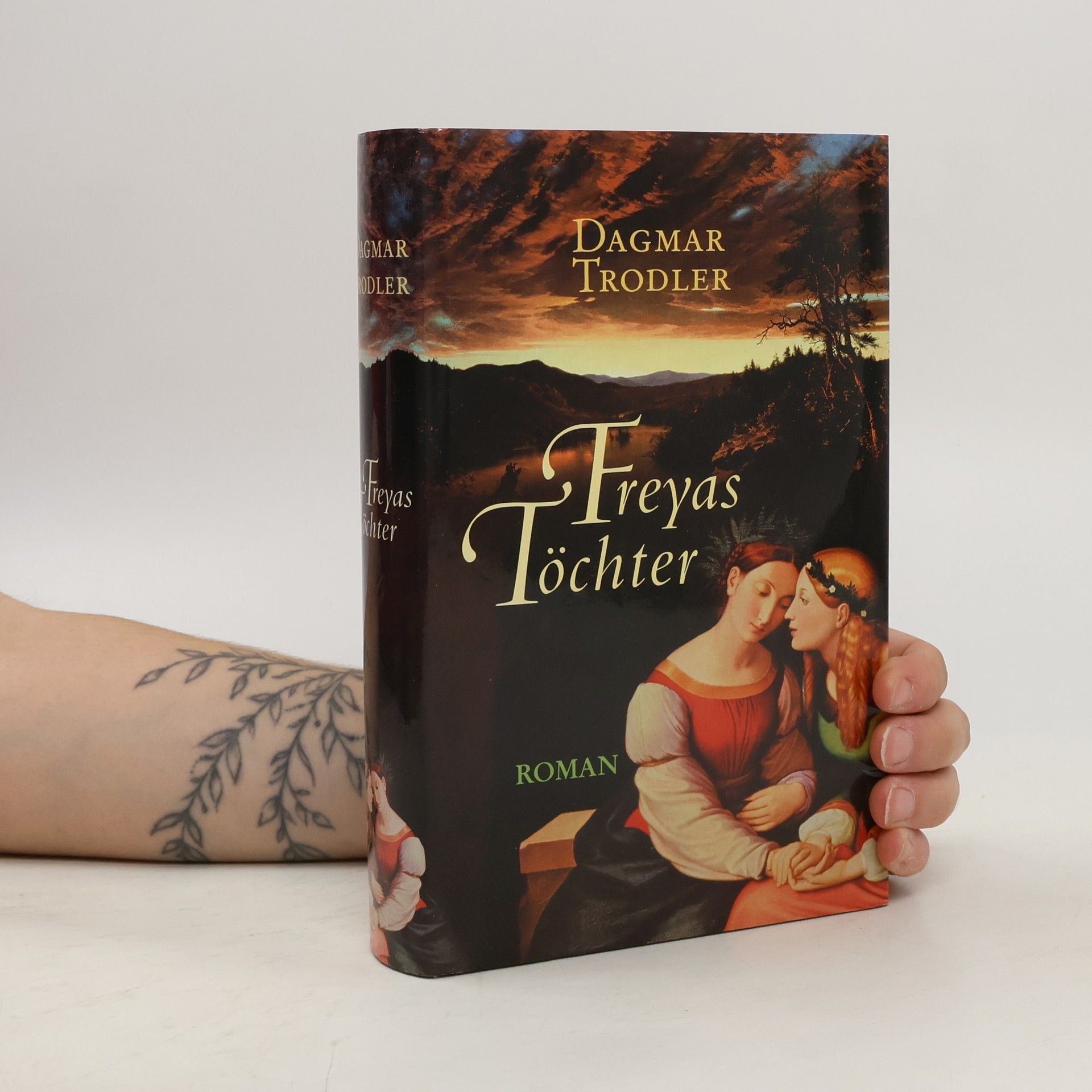 Dagmar Trodler Freyas Töchter