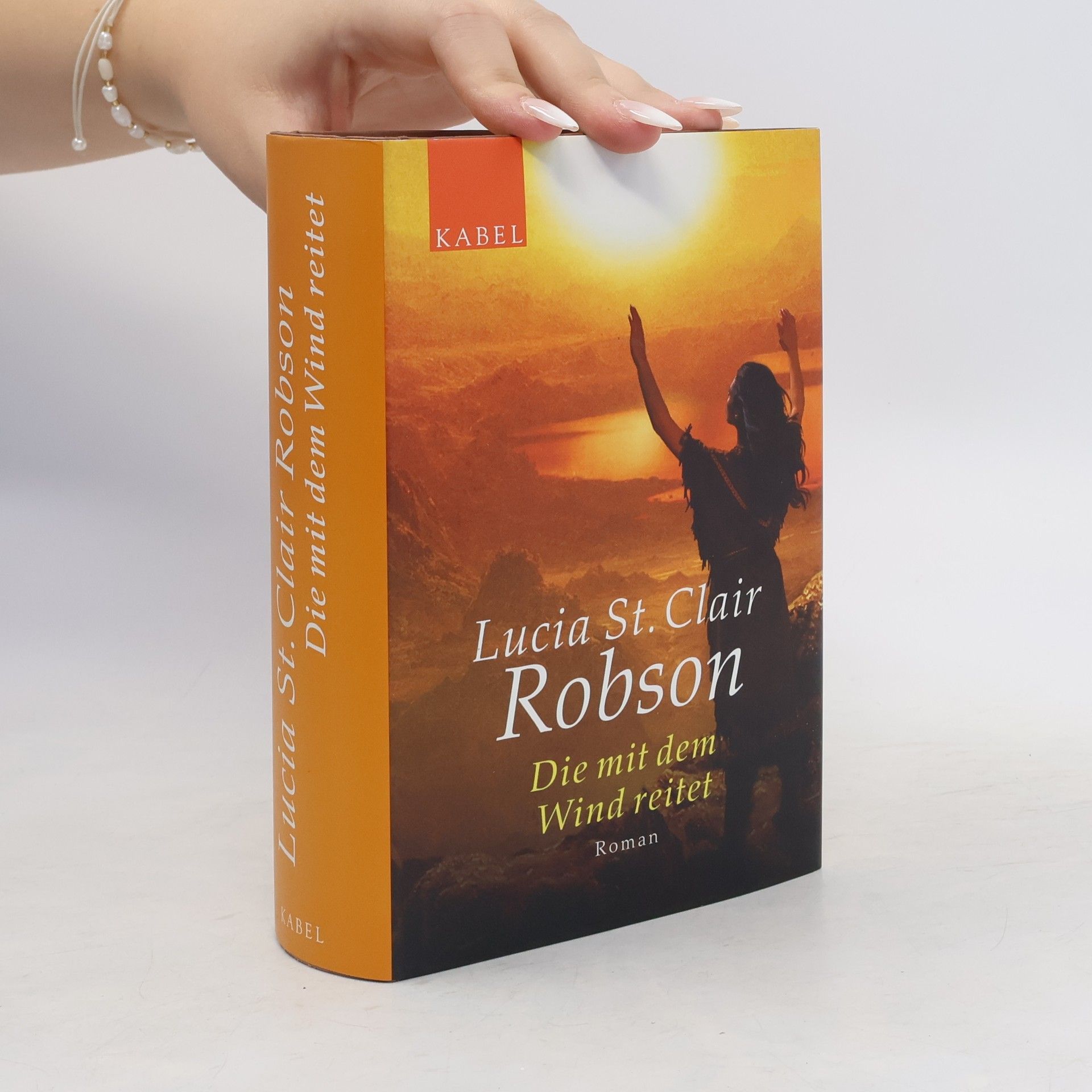 Lucia Saint Clair Robson Die mit dem Wind reitet