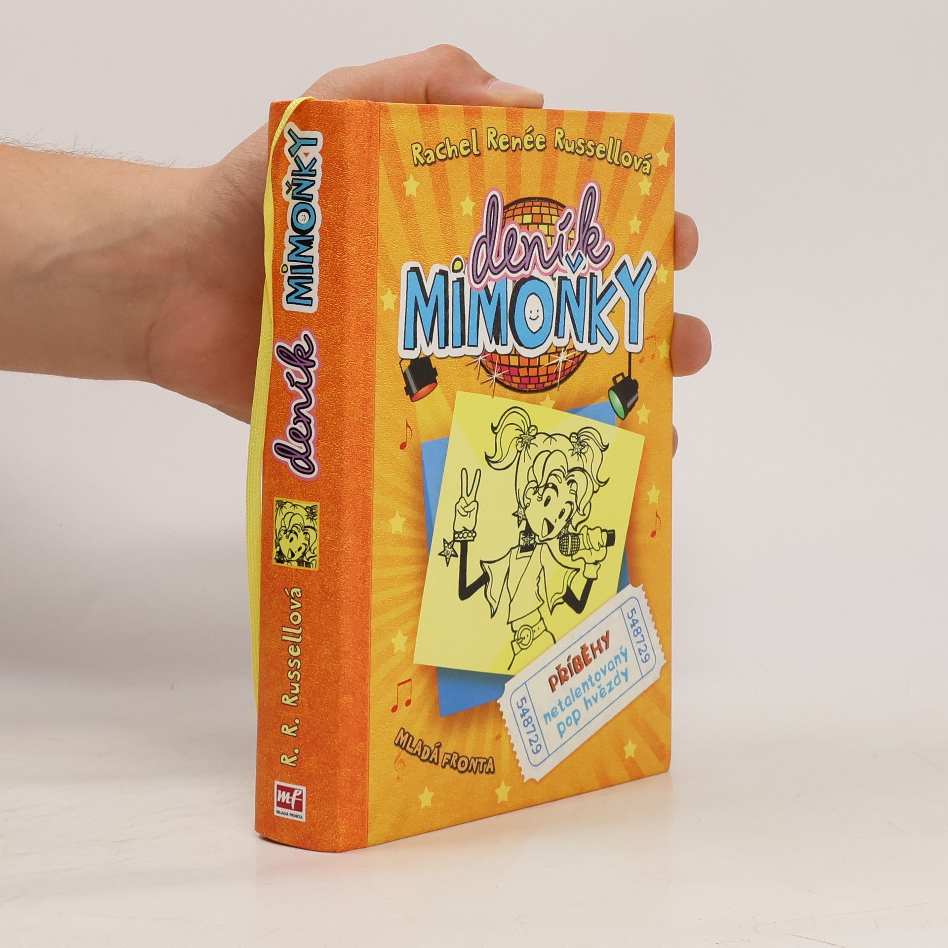 Rachel Renée Russellová Deník mimoňky 3. Příběhy netalentovaný pop hvězdy