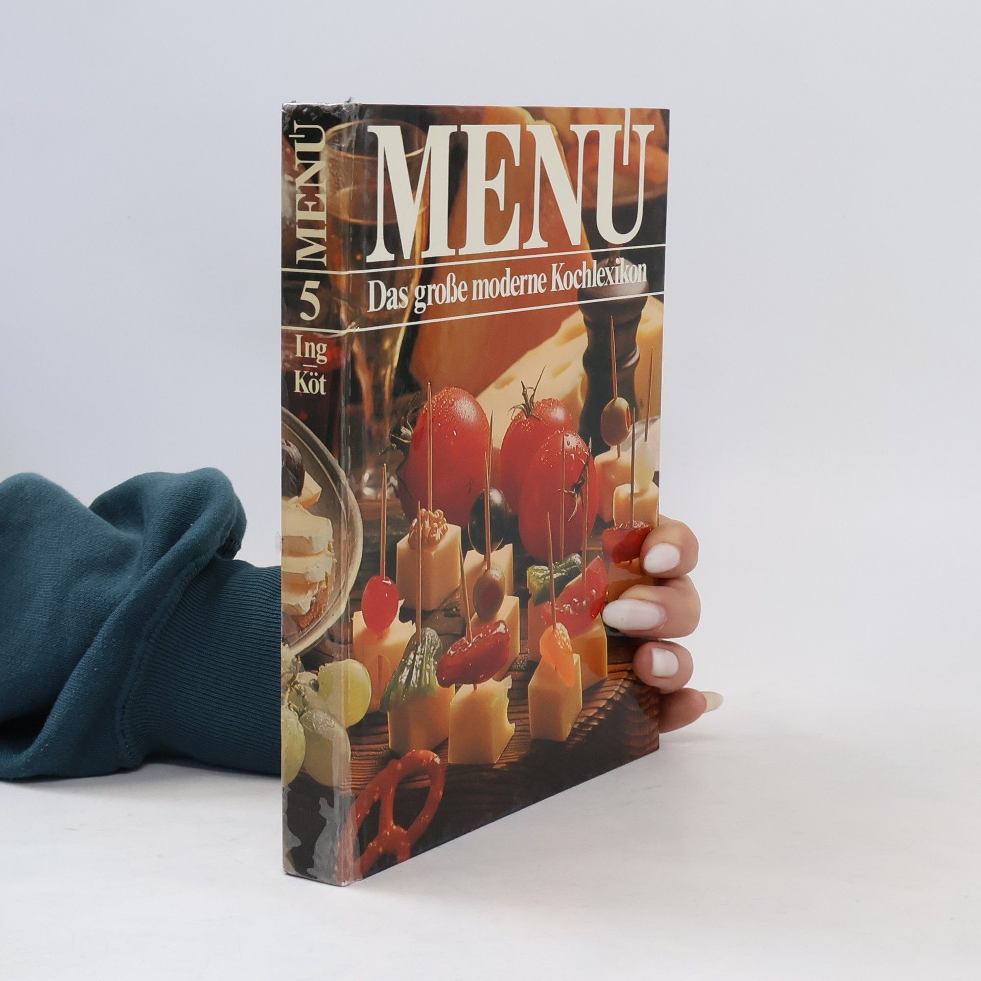 Autorenkollektiv Menu. Das große moderne Kochlexikon 5. Ing-Köt