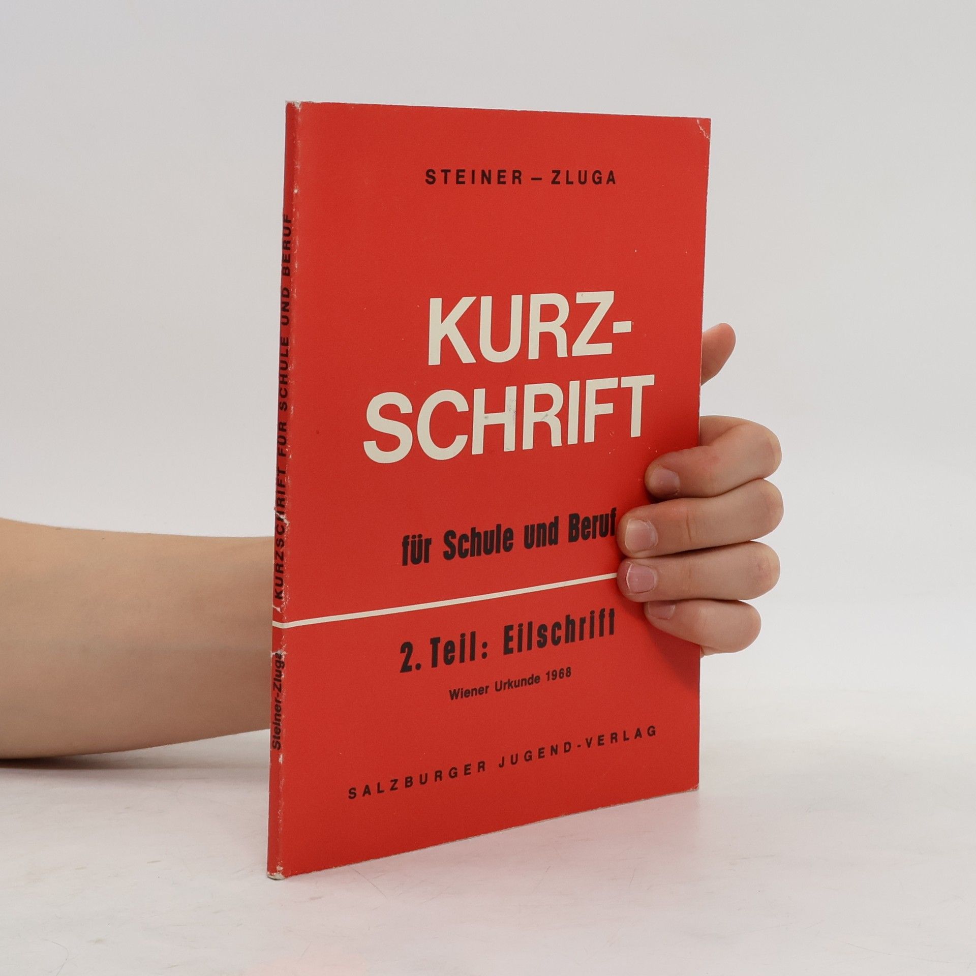 Raimund Steiner Kurzschrift für Schule und Beruf