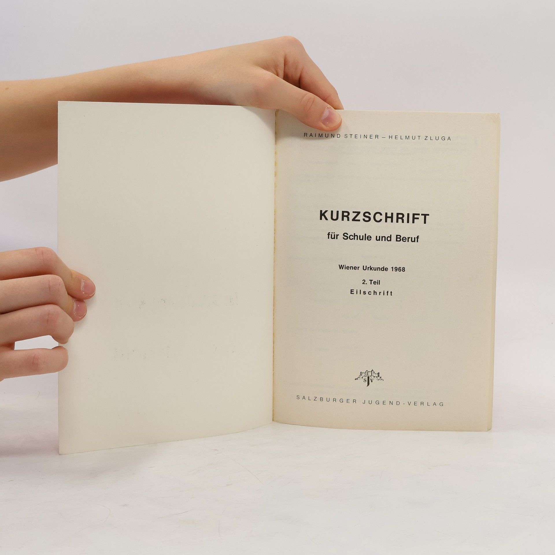 Raimund Steiner Kurzschrift für Schule und Beruf