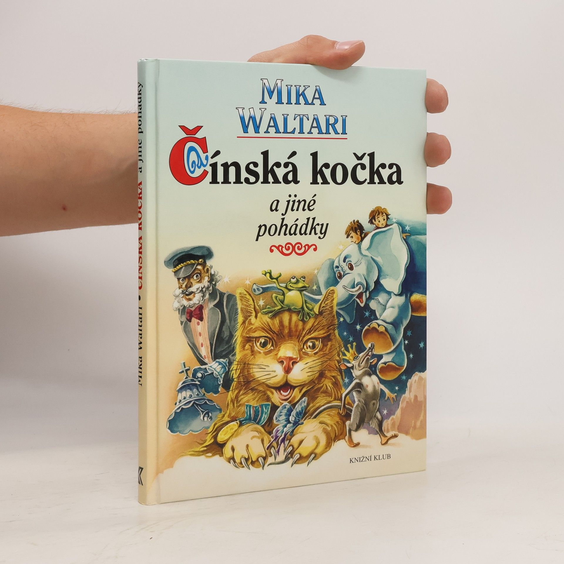 Mika Waltari Čínská kočka a jiné pohádky
