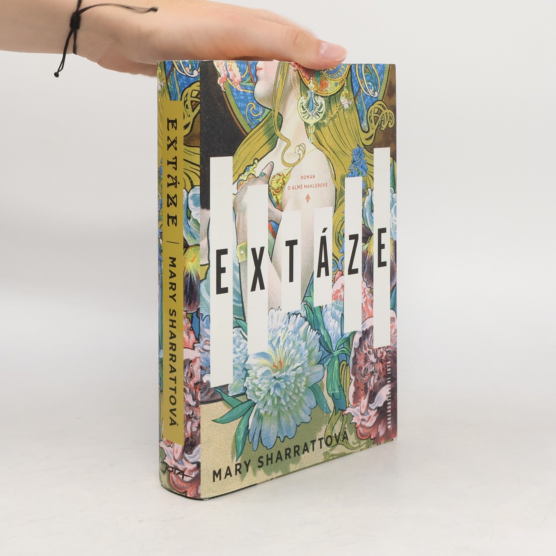 Mary Sharratt Extáze: Román o Almě Mahlerové