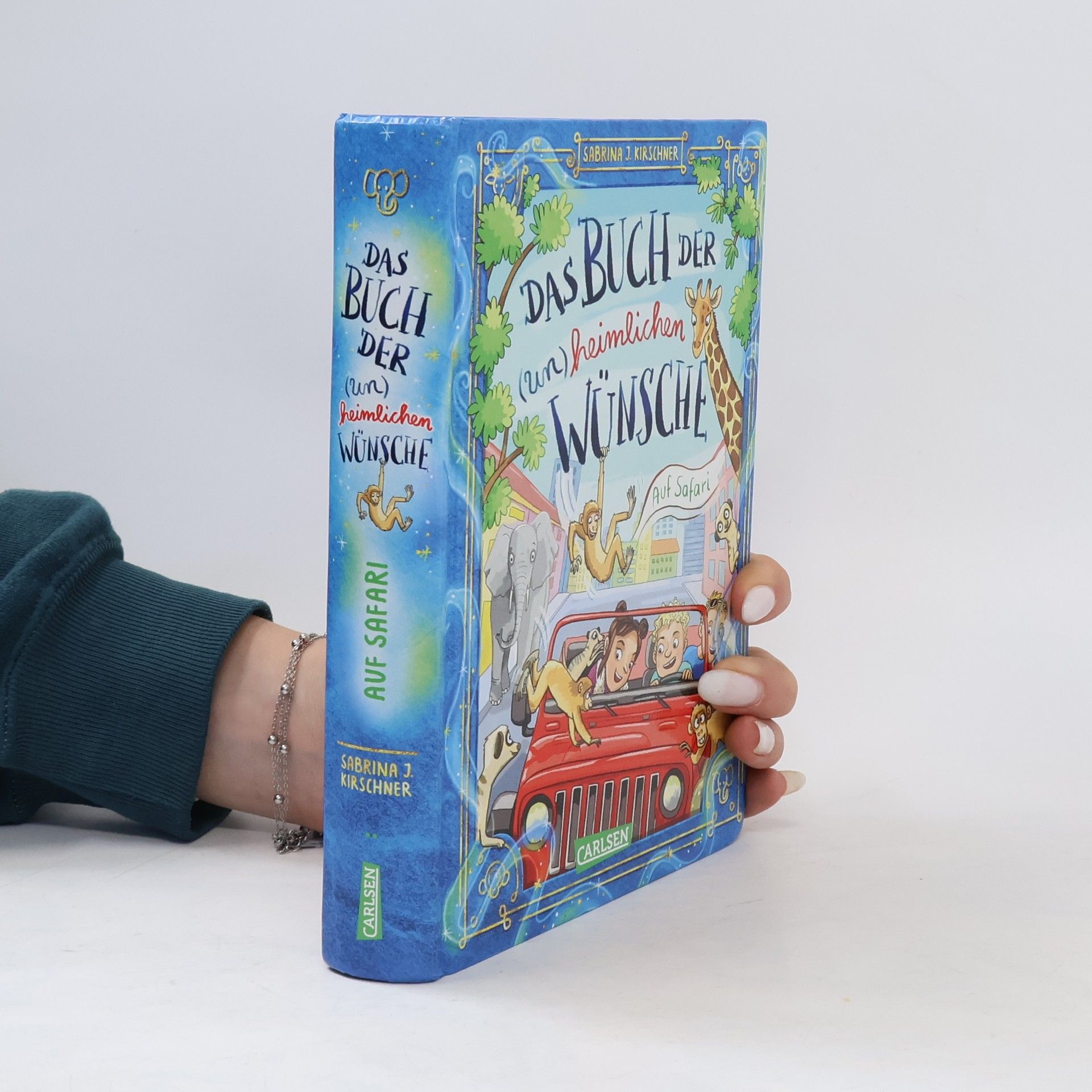 Sabrina J. Kirschner Das Buch der (un)heimlichen Wünsche 1: Auf Safari!