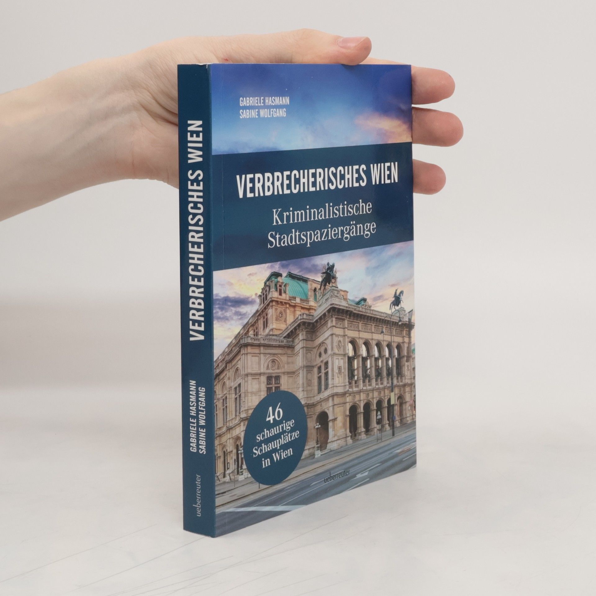 Gabriele Hasmann Verbrecherisches Wien