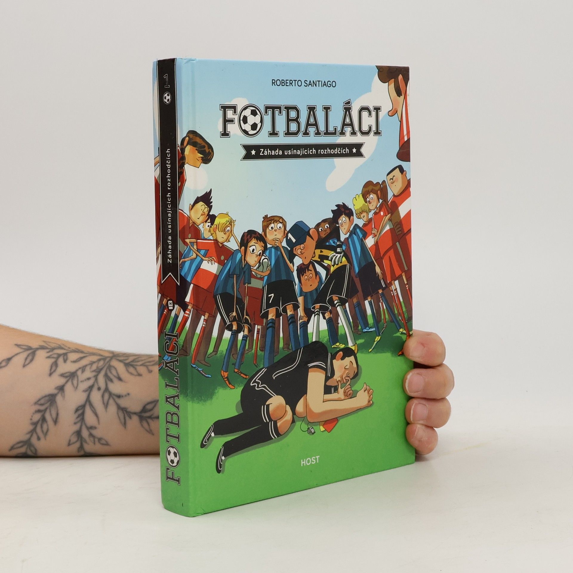 Roberto Santiago Fotbaláci. Záhada usínajících rozhodčích
