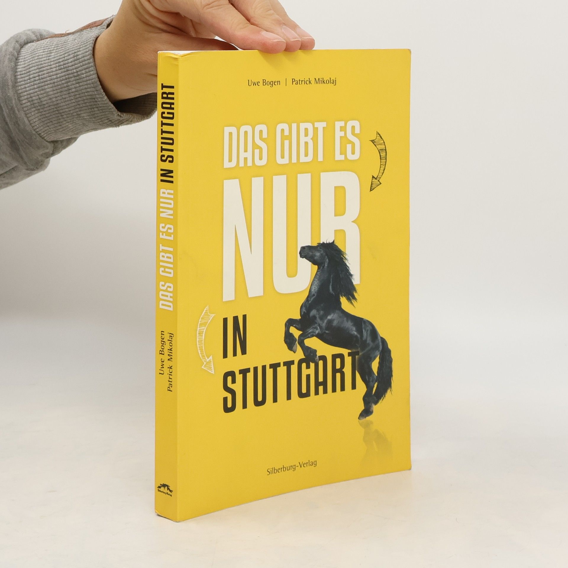 Uwe Bogen Das gibt es nur in Stuttgart