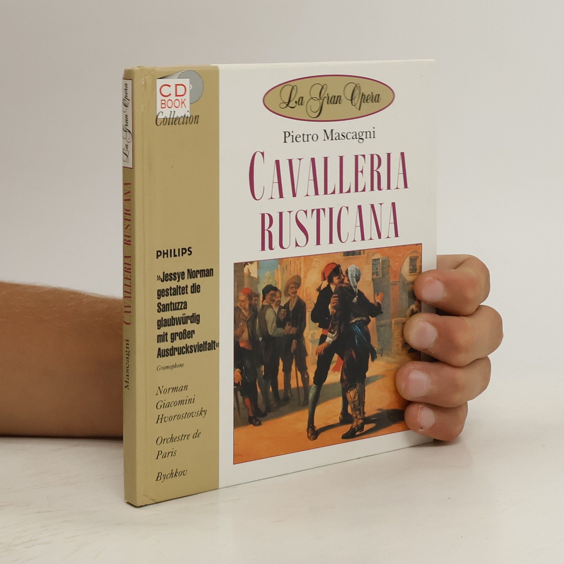 Pietra Mascagni La Gran Opera: Cavalleria Rusticana