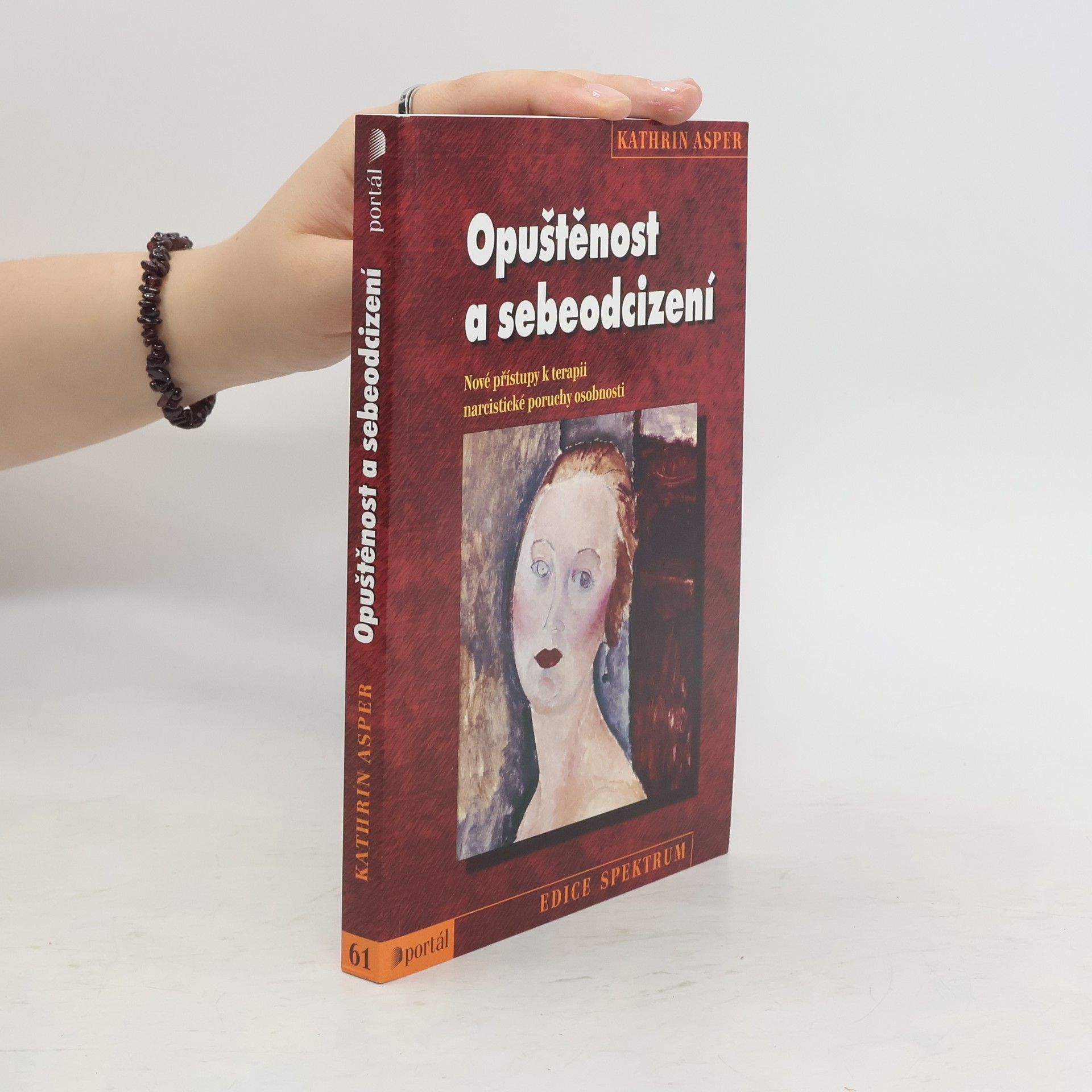 Kathrin Asper Opuštěnost a sebeodcizení