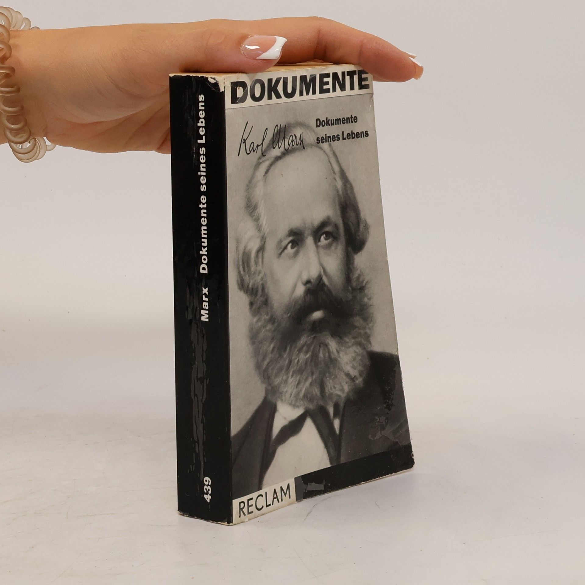 Karl Marx Dokumente seines Lebens. Karl Marx
