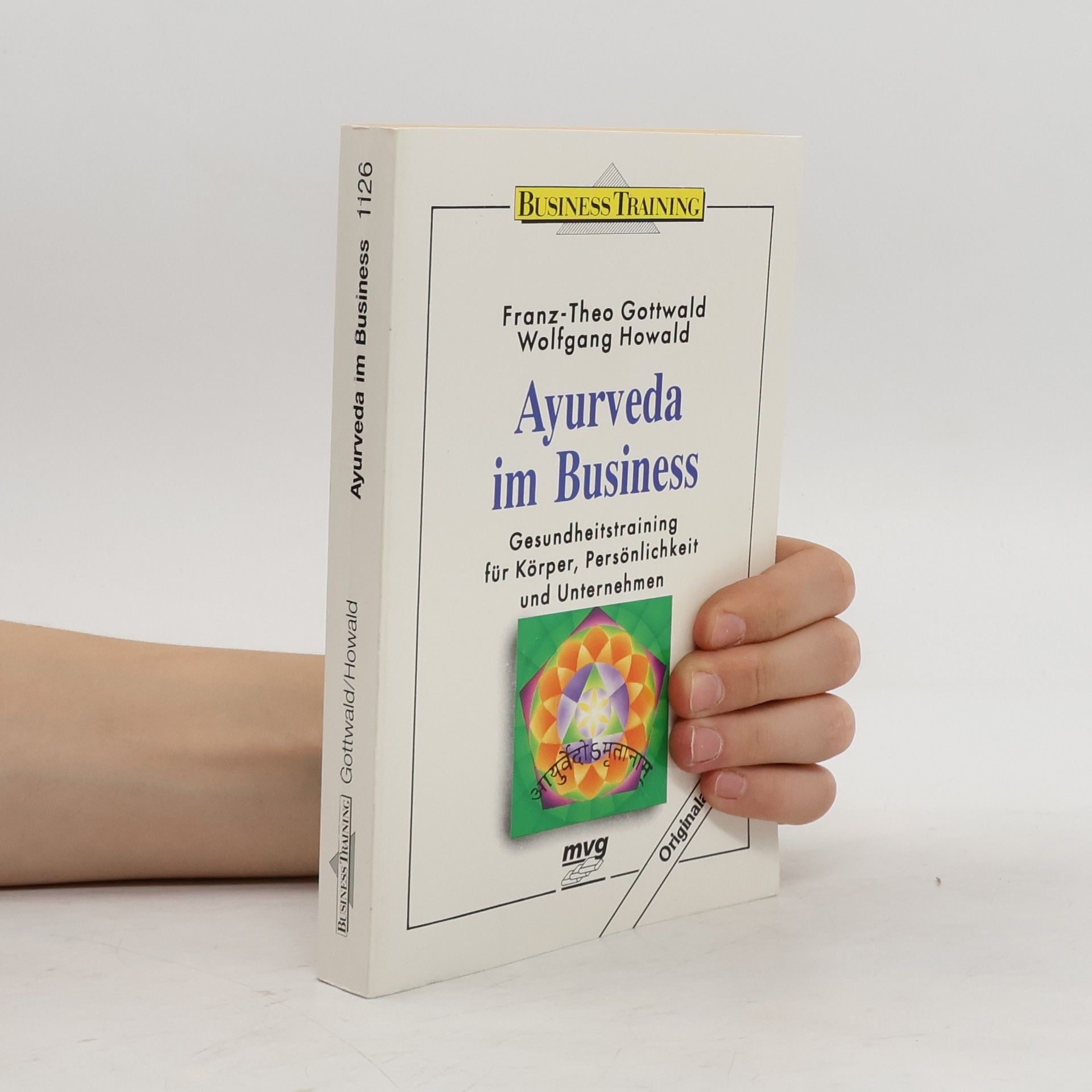 Franz Theo Gottwald Ayurveda im Business