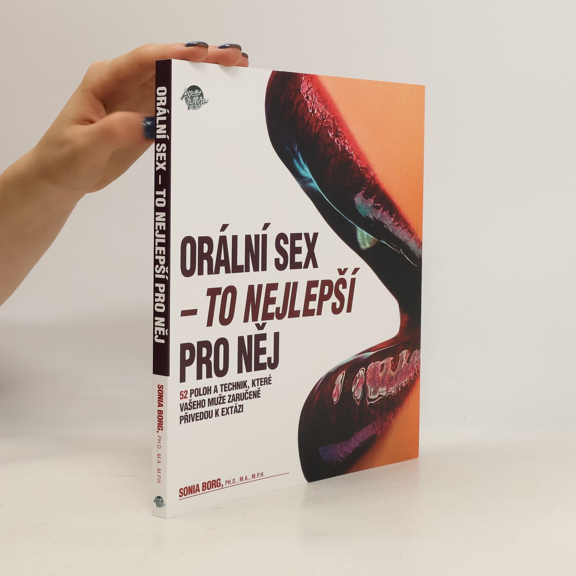 Sonia Borg Orální sex - to nejlepší pro něj