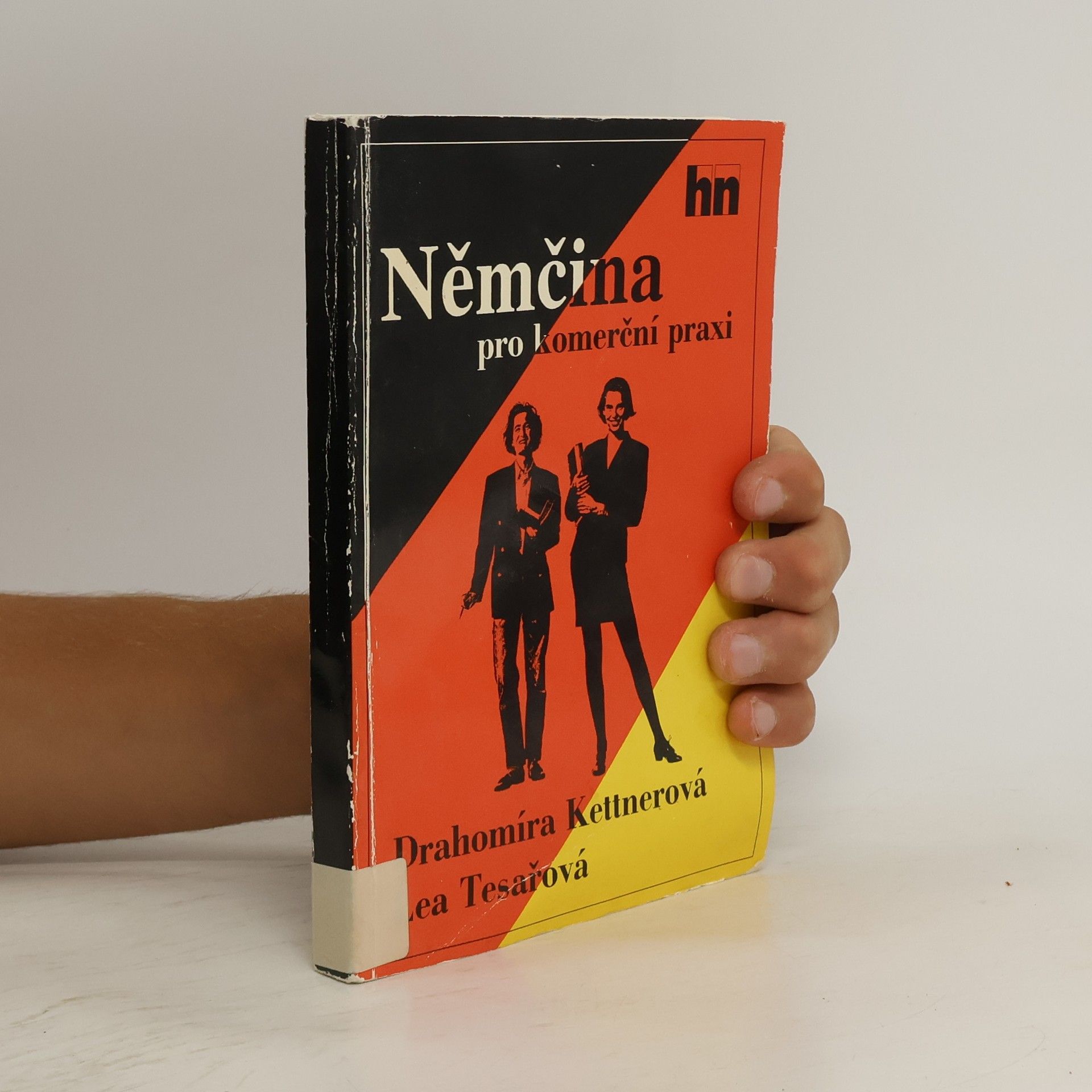 Drahomíra Kettnerová Němčina pro komerční praxi