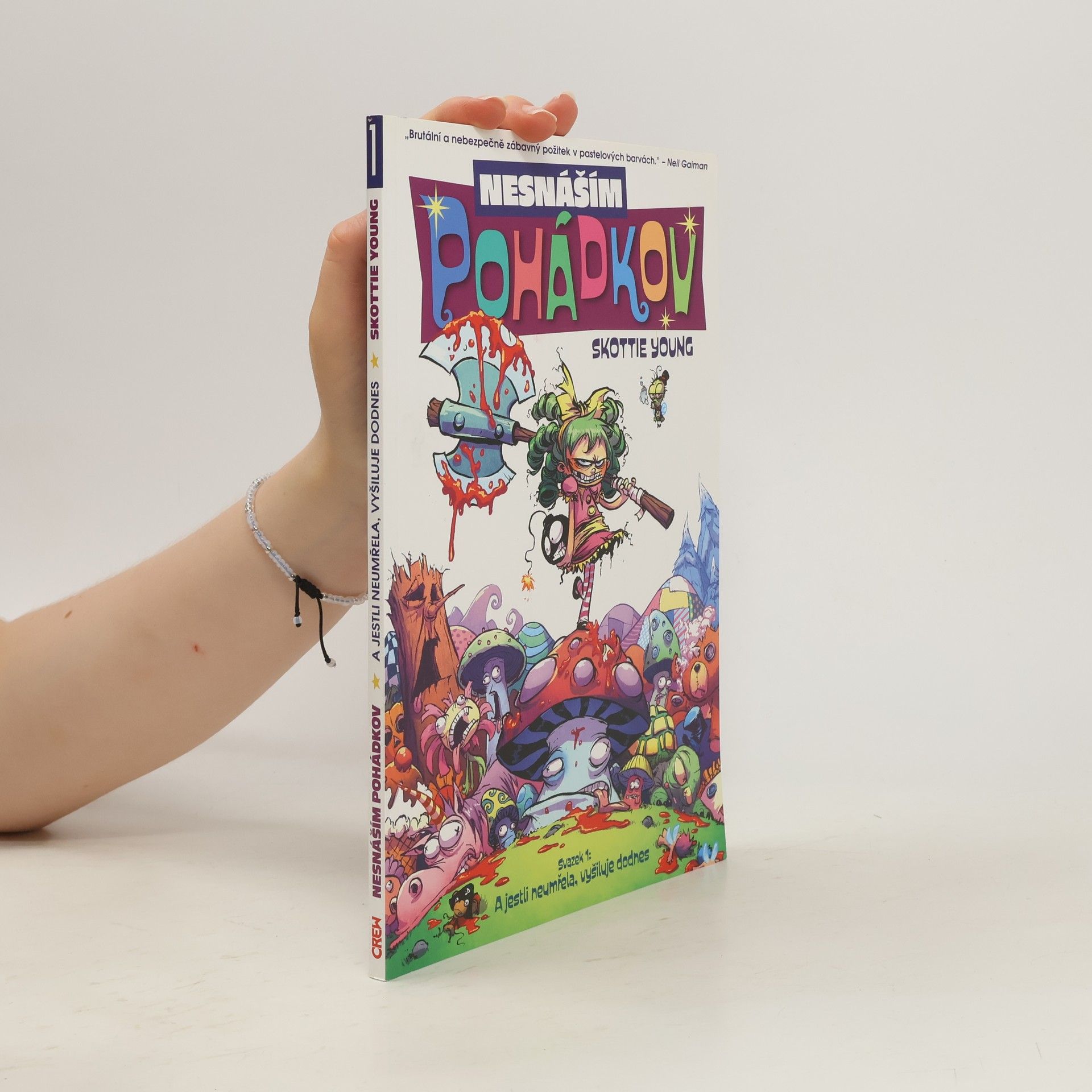 Skottie Young Nesnáším Pohádkov. Svazek 1.