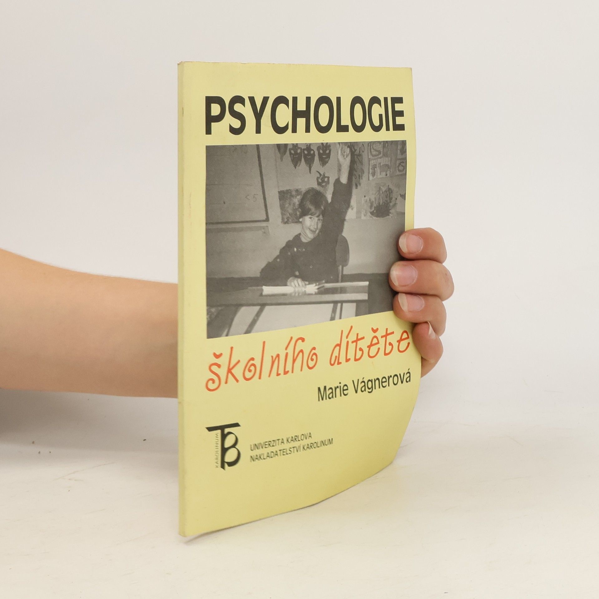 Marie Vágnerová Psychologie školního dítěte