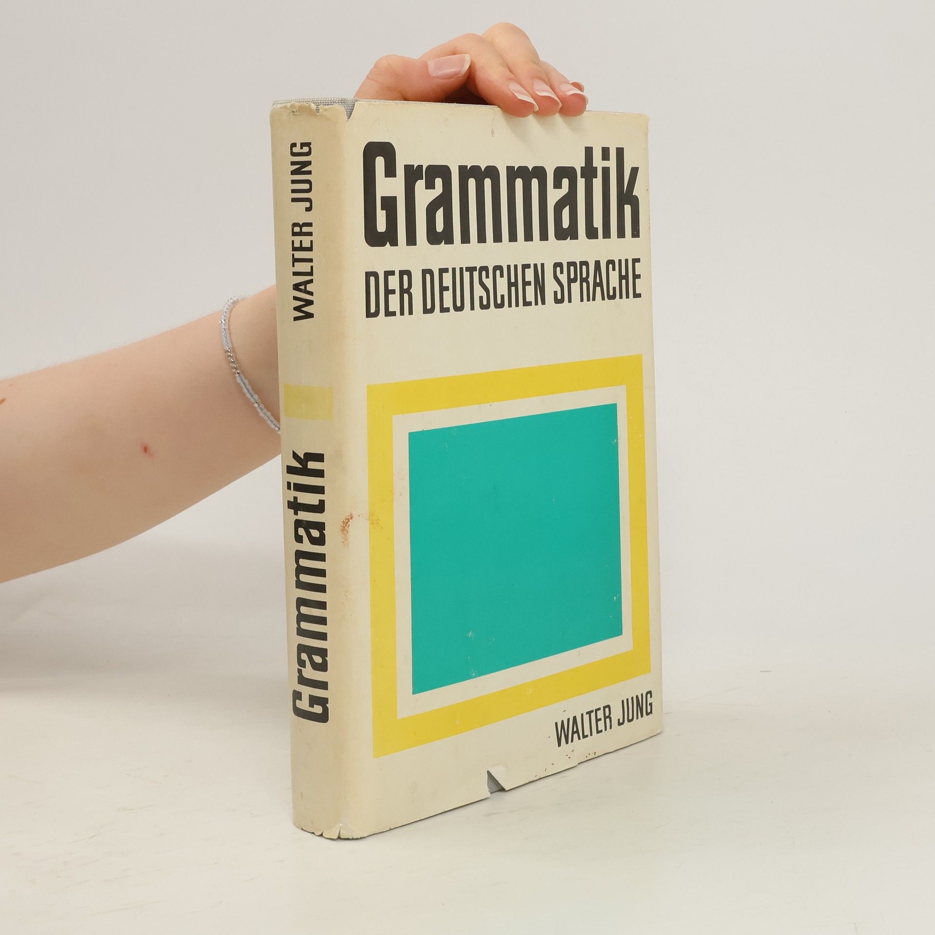 Walter Jung Grammatik der deutschen Sprache