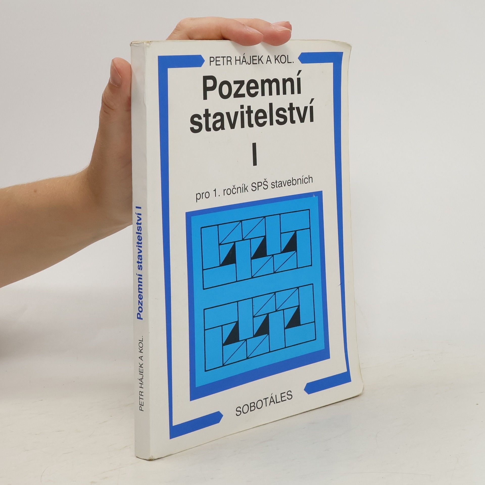 Petr Hájek Pozemní stavitelství 1