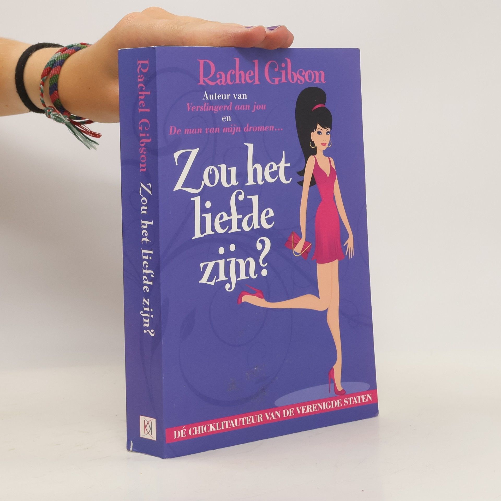 Rachel Gibson Zou het liefde zijn?