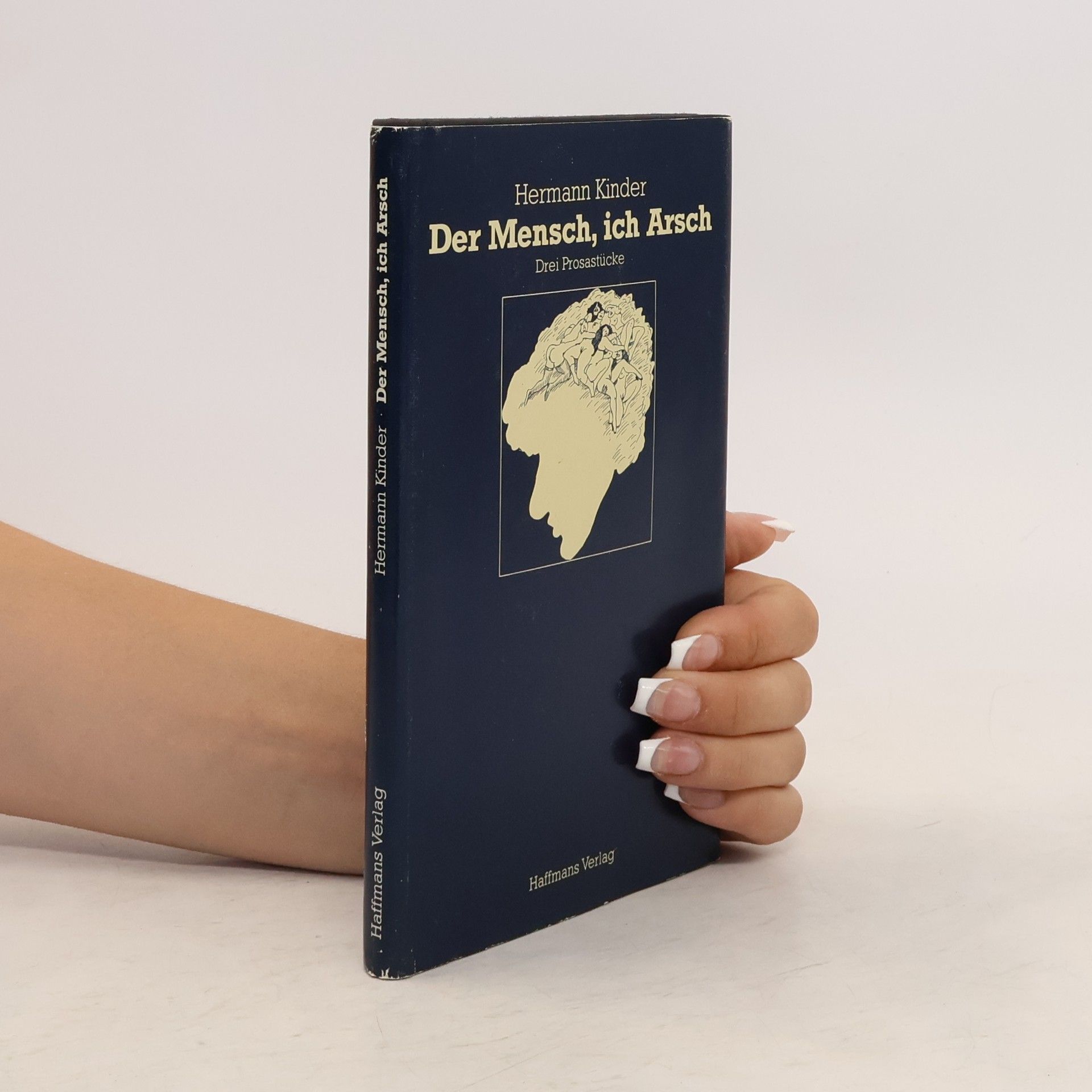 Hermann Kinder Der Mensch, ich Arsch