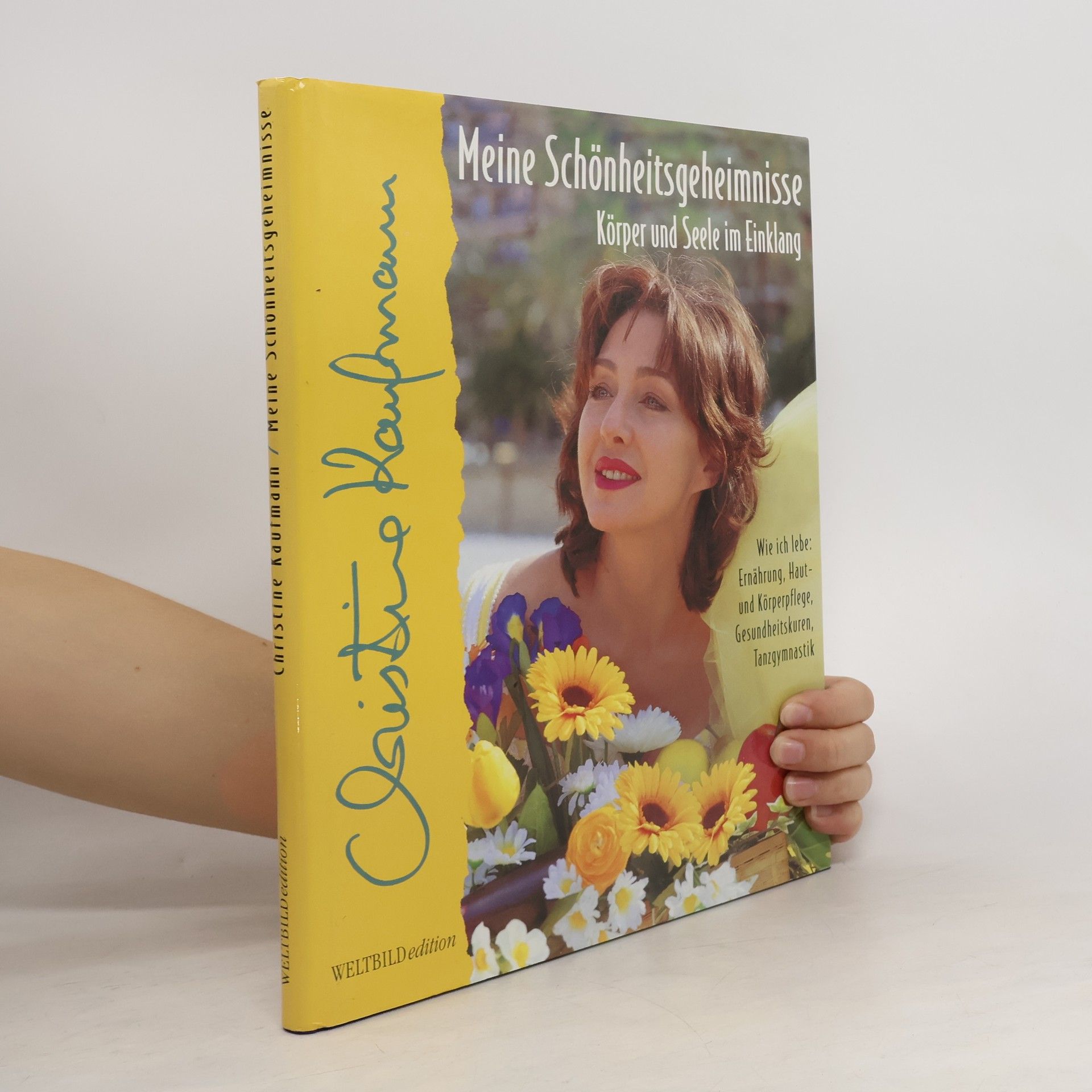 Christine Kaufmann Meine Schönheitsgeheimnisse