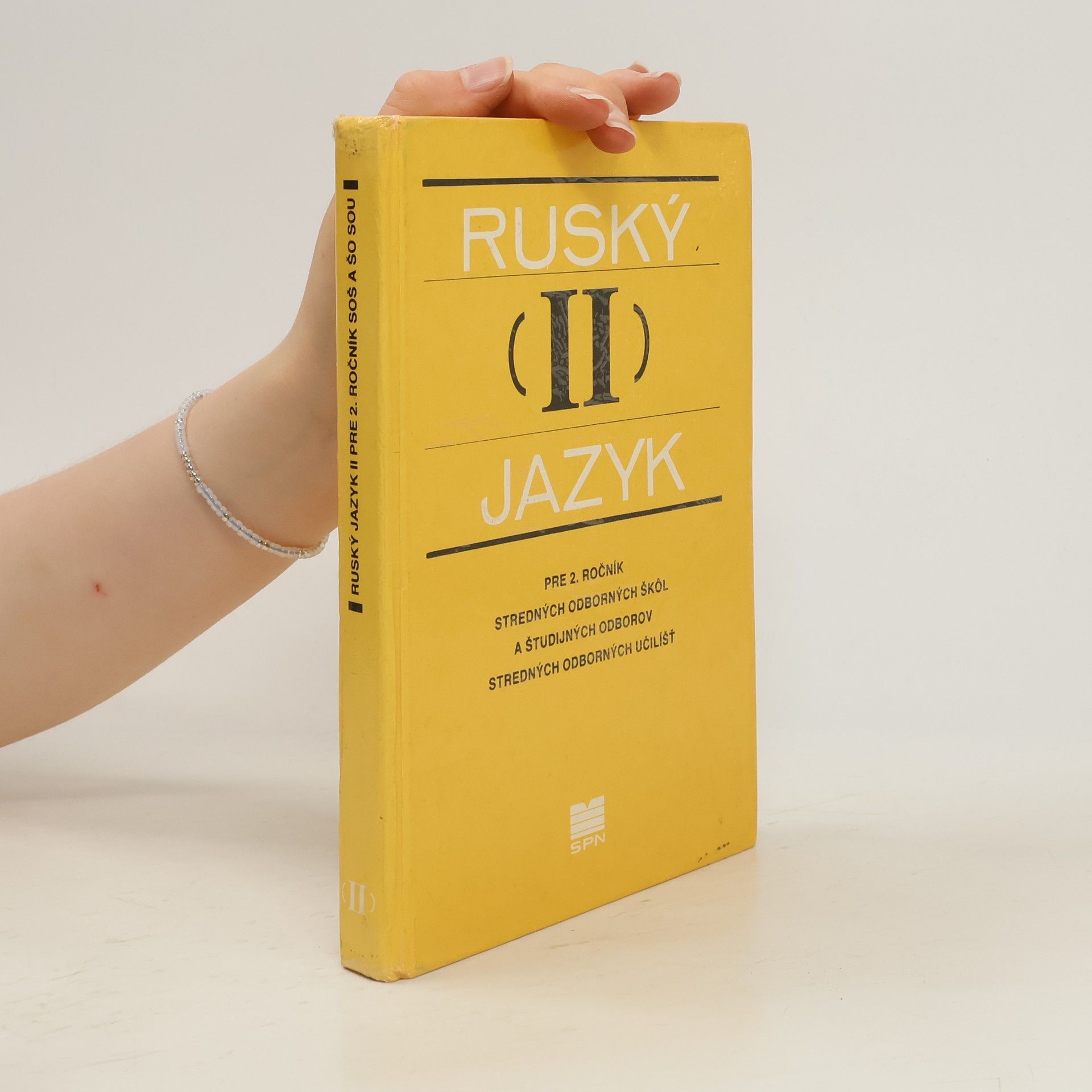Kolektív autorov Ruský jazyk (II) pre 2. ročník stredných odborných škôl a študijných odborov stredných odborných učilíšť