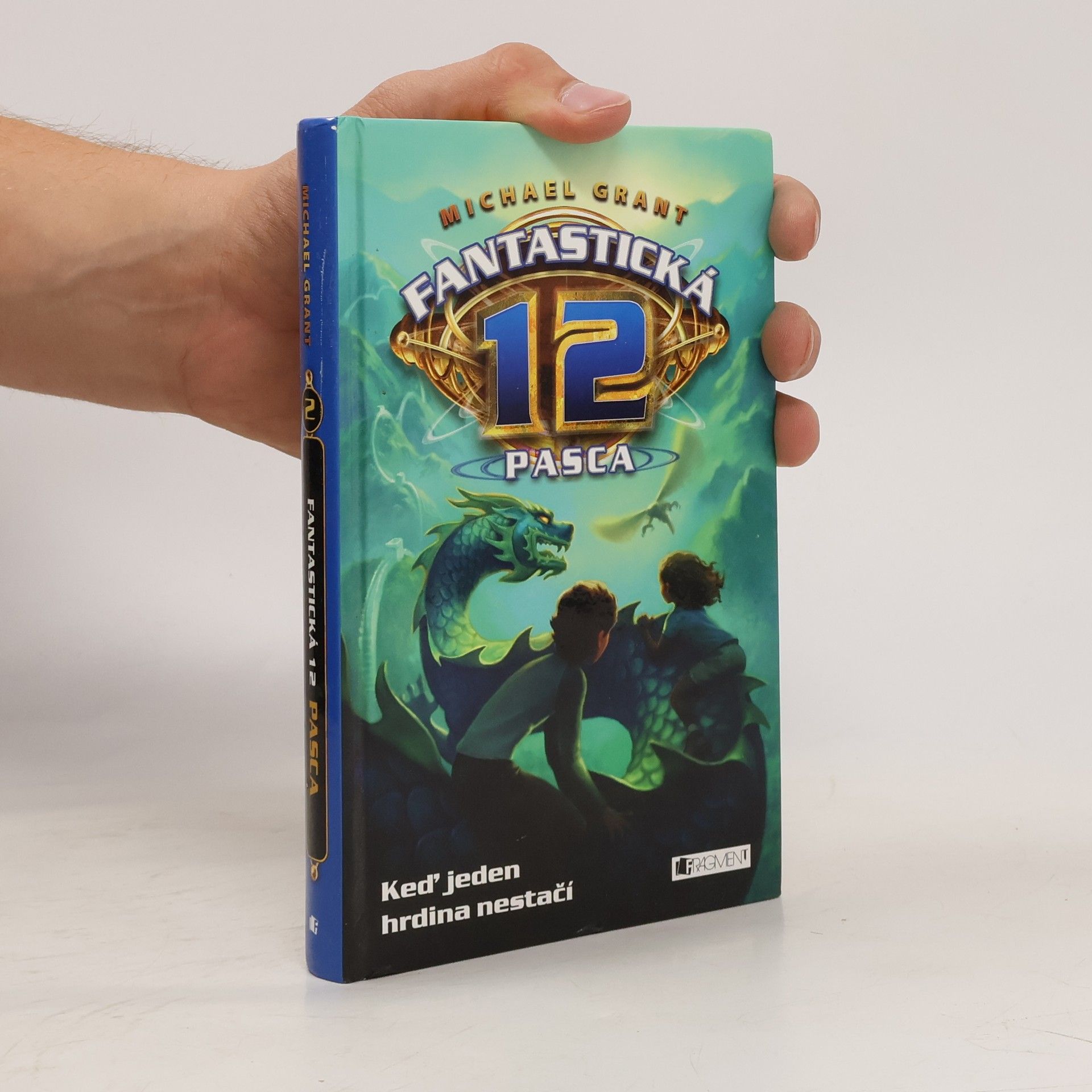 Michael Grant Fantastická 12: Pasca
