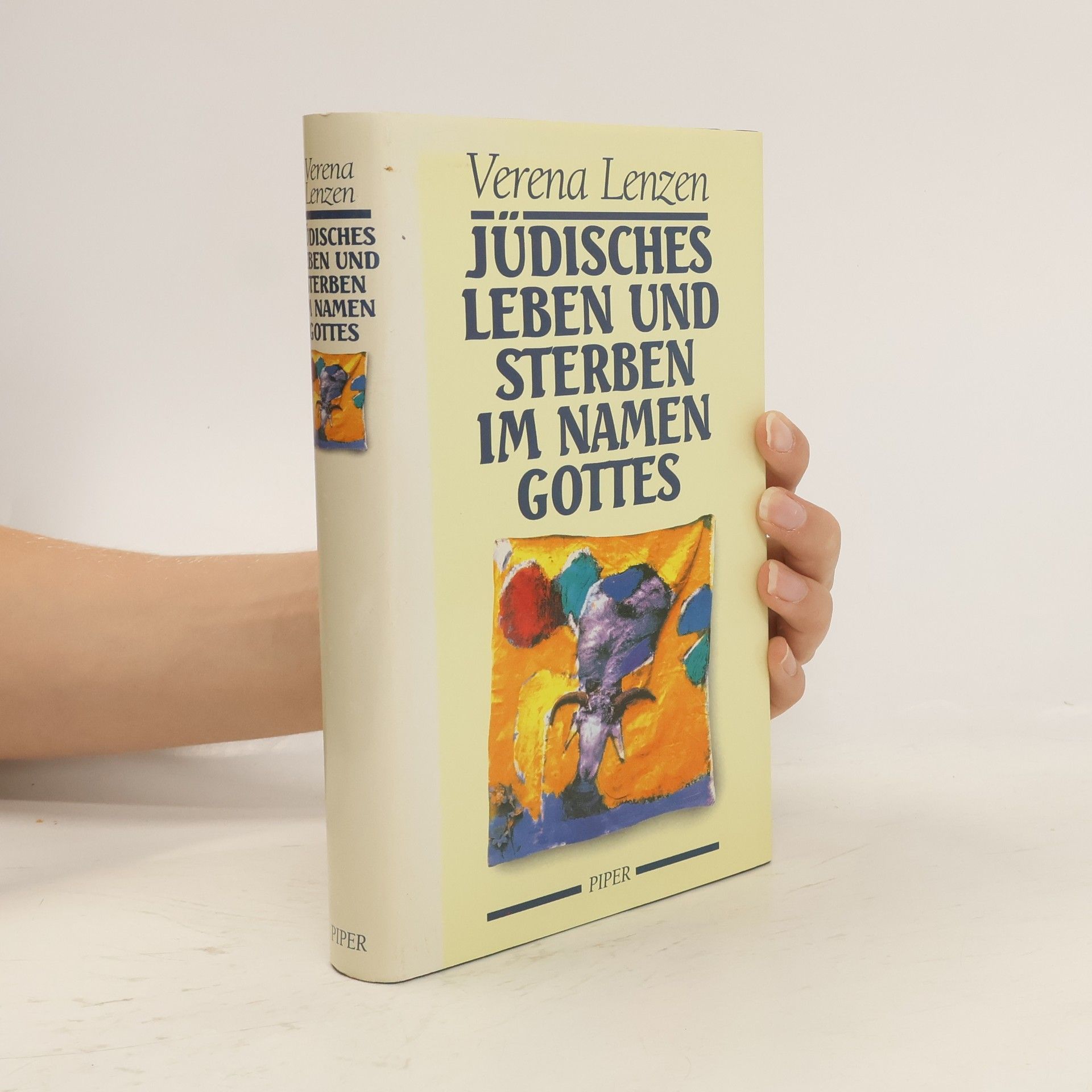 Verena Lenzen Jüdisches Leben und Sterben im Namen Gottes. Studien über die Heiligung des göttlichen Namens