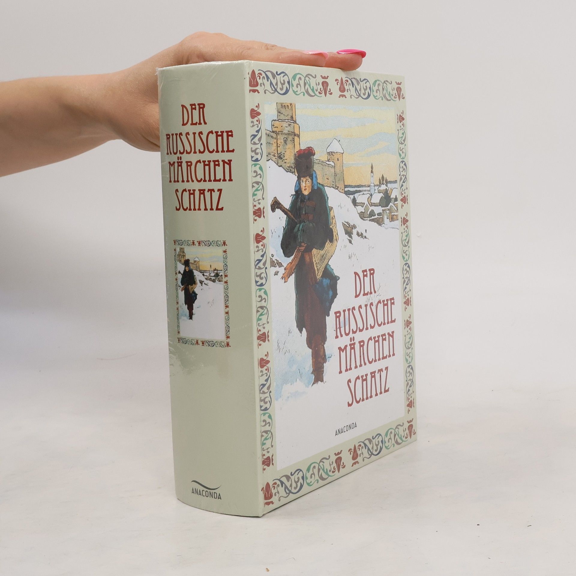 Anton Dietrich Der russische Märchenschatz