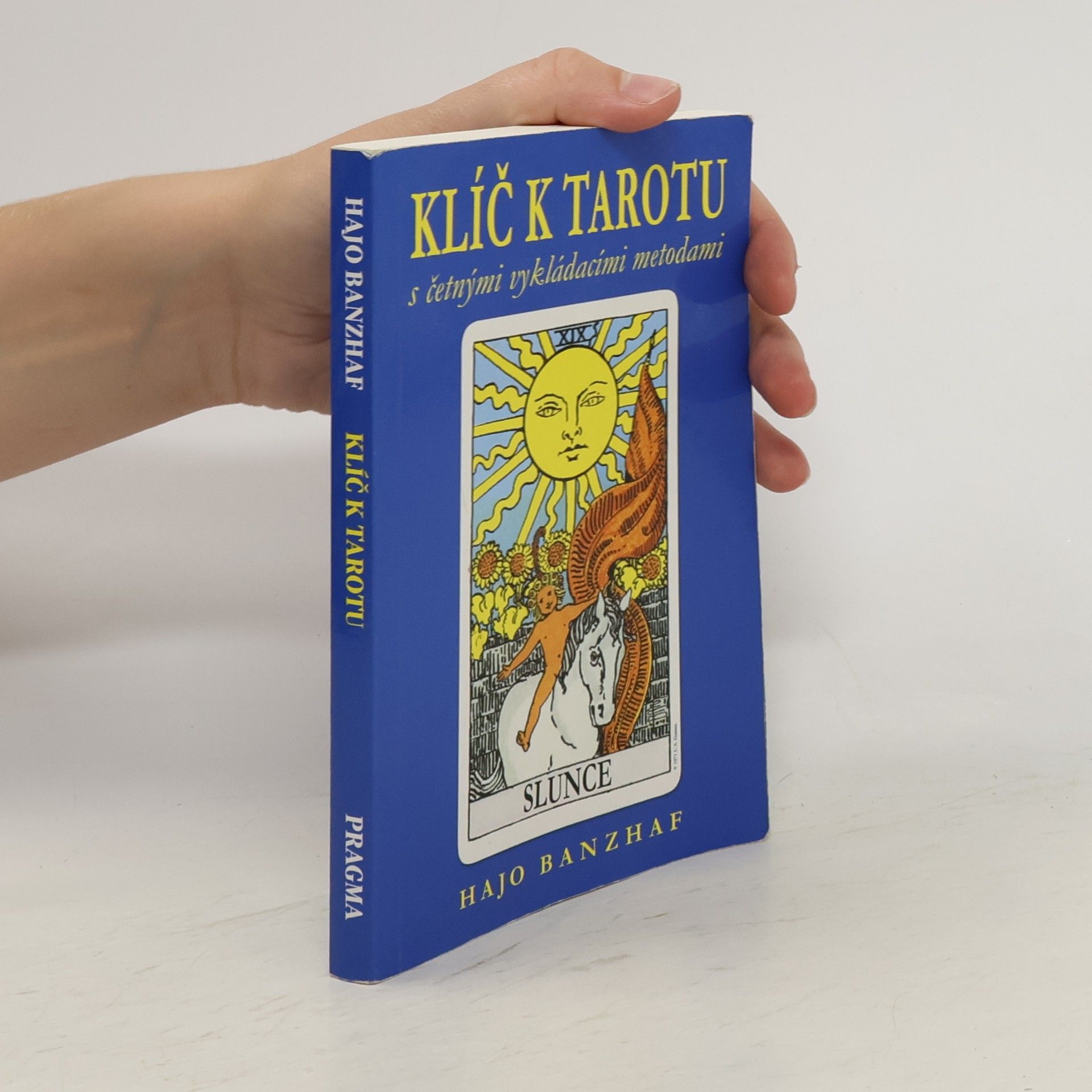Hajo Banzhaf Klíč k tarotu