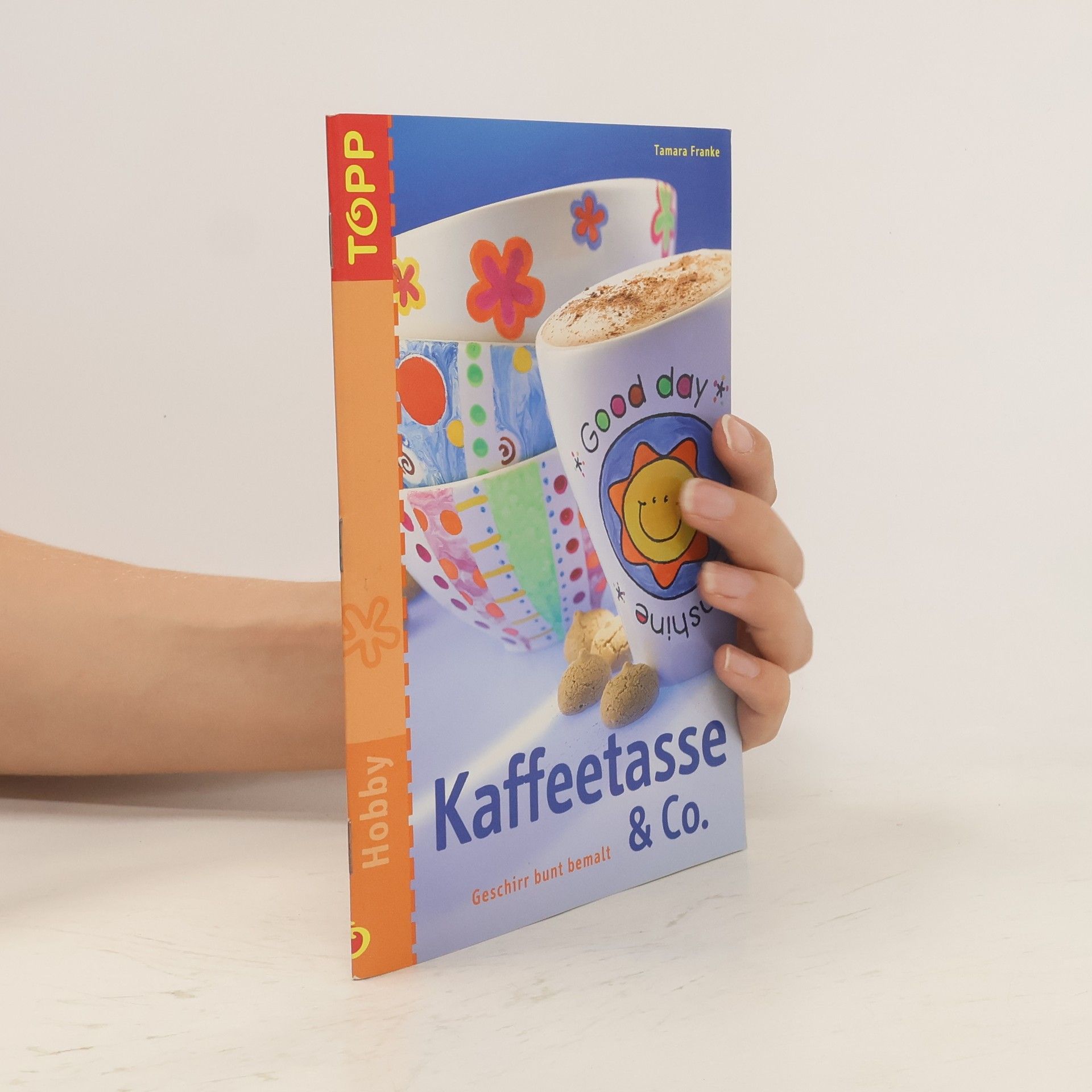 Tamara Franke Kaffeetasse & Co