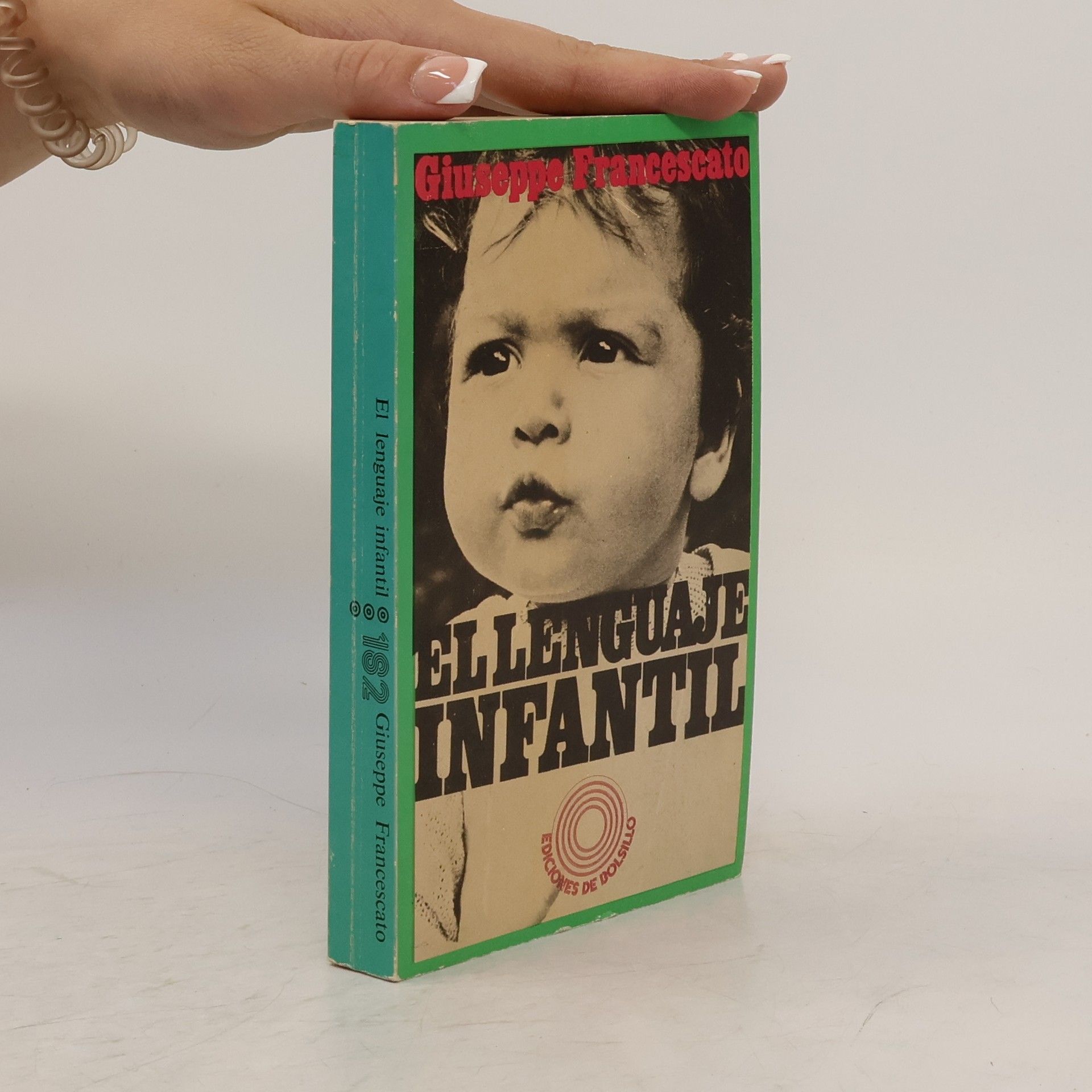 Giuseppe Francescato El lenguaje infantil