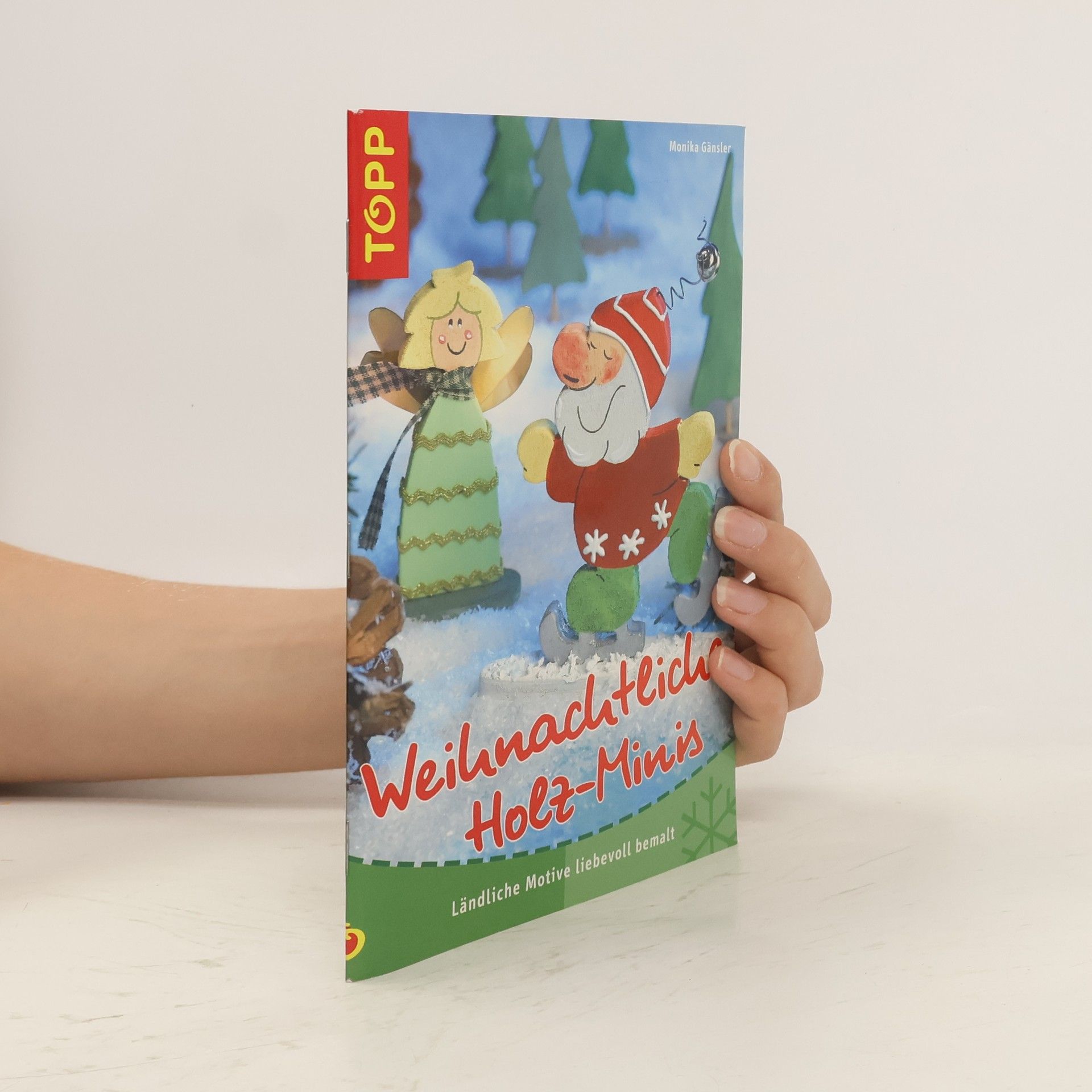 Monika Gänsler Weihnachtliche Holz-Minis